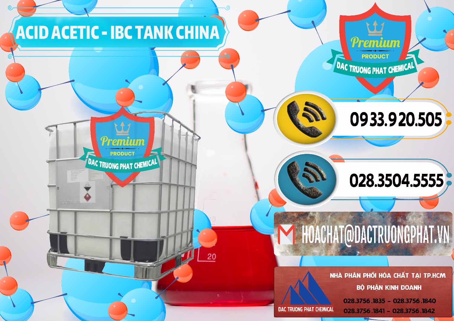 Đơn vị chuyên bán ( cung cấp ) Acetic Acid – Axit Acetic Tank Bồn IBC Trung Quốc China - 0443 - Đơn vị phân phối ( bán ) hóa chất tại TP.HCM - hoachatdetnhuom.vn