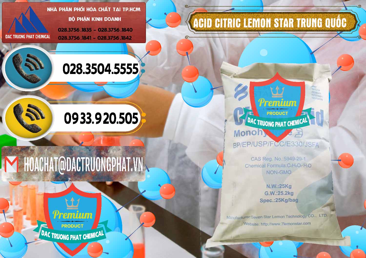 Đơn vị chuyên bán ( cung ứng ) Acid Citric - Axit Citric BP/EP/USP/FCC/E330 Lemon Star Trung Quốc China - 0286 - Nơi chuyên cung cấp ( nhập khẩu ) hóa chất tại TP.HCM - hoachatdetnhuom.vn