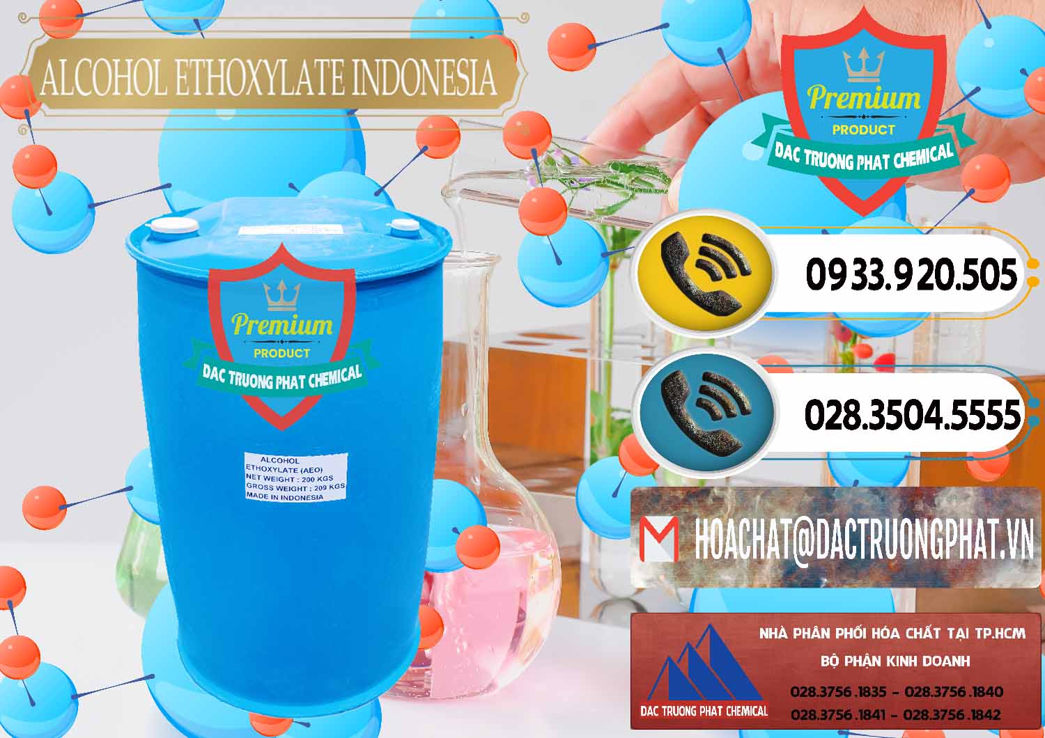 Nơi chuyên kinh doanh - bán Alcohol Ethoxylate Indonesia - 0308 - Chuyên cung cấp & kinh doanh hóa chất tại TP.HCM - hoachatdetnhuom.vn