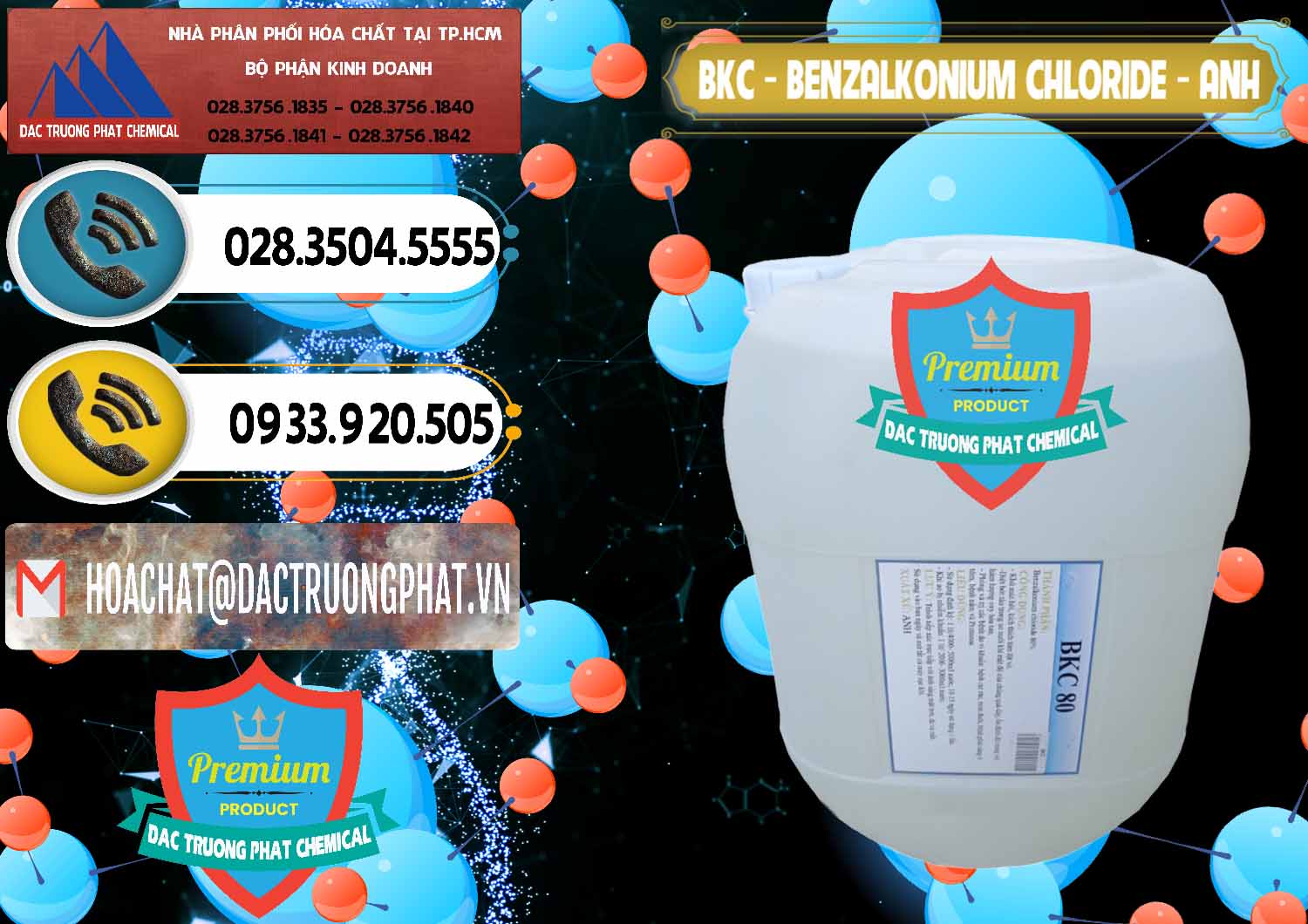 Nơi nhập khẩu - bán BKC - Benzalkonium Chloride Anh Quốc Uk Kingdoms - 0415 - Cty chuyên cung cấp và nhập khẩu hóa chất tại TP.HCM - hoachatdetnhuom.vn