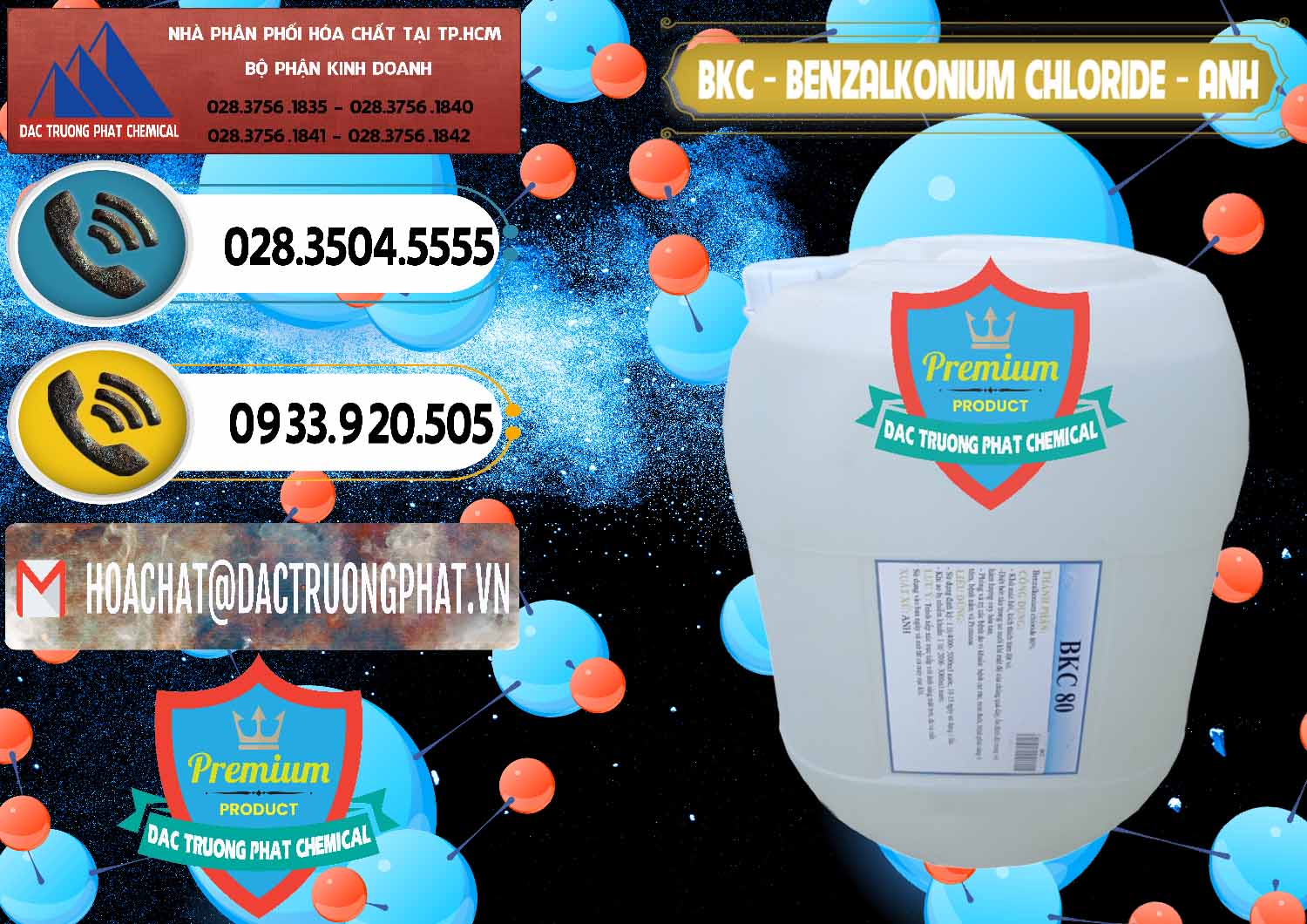 Công ty phân phối - bán BKC - Benzalkonium Chloride Anh Quốc Uk Kingdoms - 0415 - Chuyên cung ứng ( phân phối ) hóa chất tại TP.HCM - hoachatdetnhuom.vn