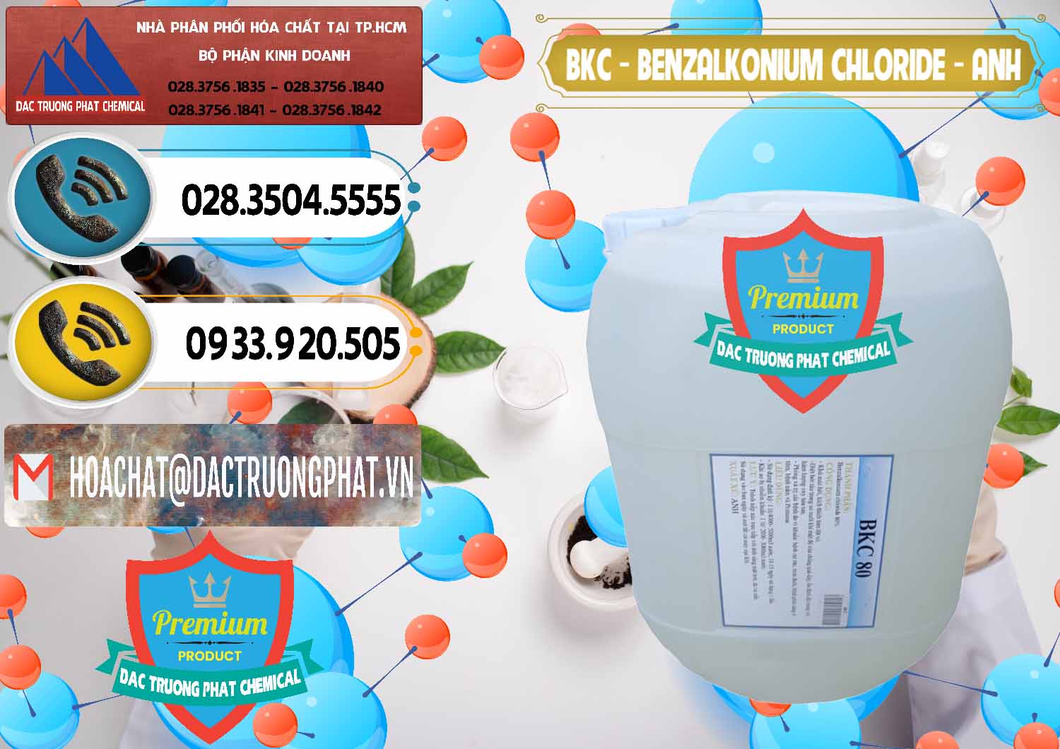 Nơi chuyên bán - cung ứng BKC - Benzalkonium Chloride Anh Quốc Uk Kingdoms - 0415 - Đơn vị chuyên phân phối _ bán hóa chất tại TP.HCM - hoachatdetnhuom.vn