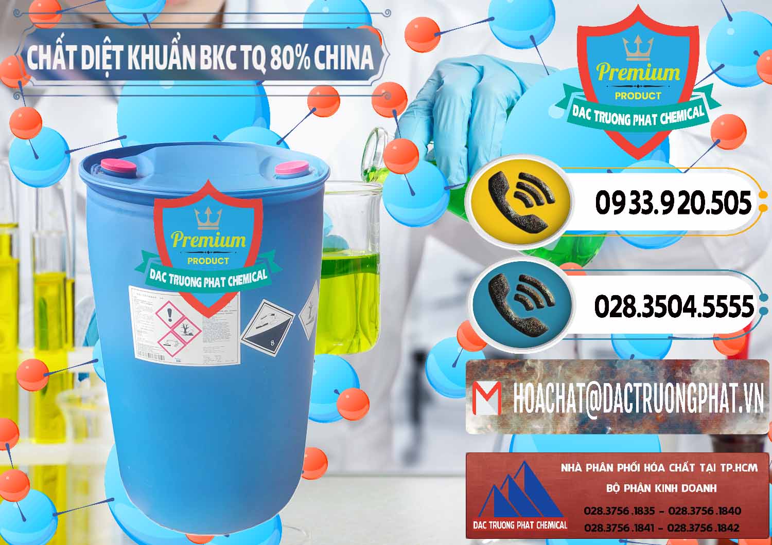Đơn vị chuyên nhập khẩu _ bán BKC - Benzalkonium Chloride 80% Trung Quốc China - 0310 - Cty phân phối - nhập khẩu hóa chất tại TP.HCM - hoachatdetnhuom.vn