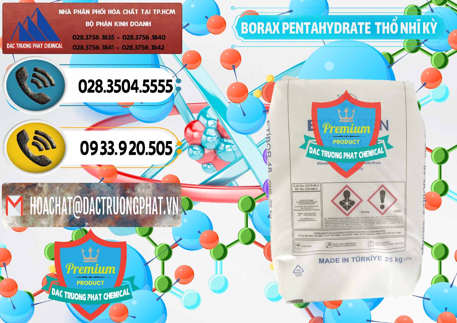 Cty chuyên bán _ phân phối Borax Pentahydrate Thổ Nhĩ Kỳ Turkey - 0431 - Đơn vị cung cấp - kinh doanh hóa chất tại TP.HCM - hoachatdetnhuom.vn