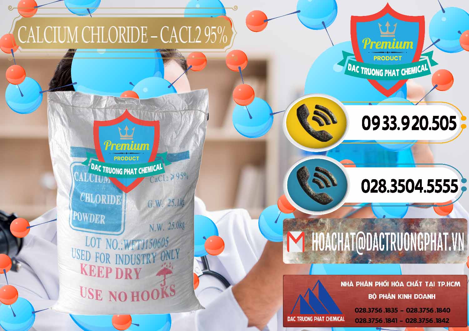 Công ty chuyên cung cấp và bán CaCl2 – Canxi Clorua 95% Trung Quốc China - 0039 - Đơn vị kinh doanh và cung cấp hóa chất tại TP.HCM - hoachatdetnhuom.vn