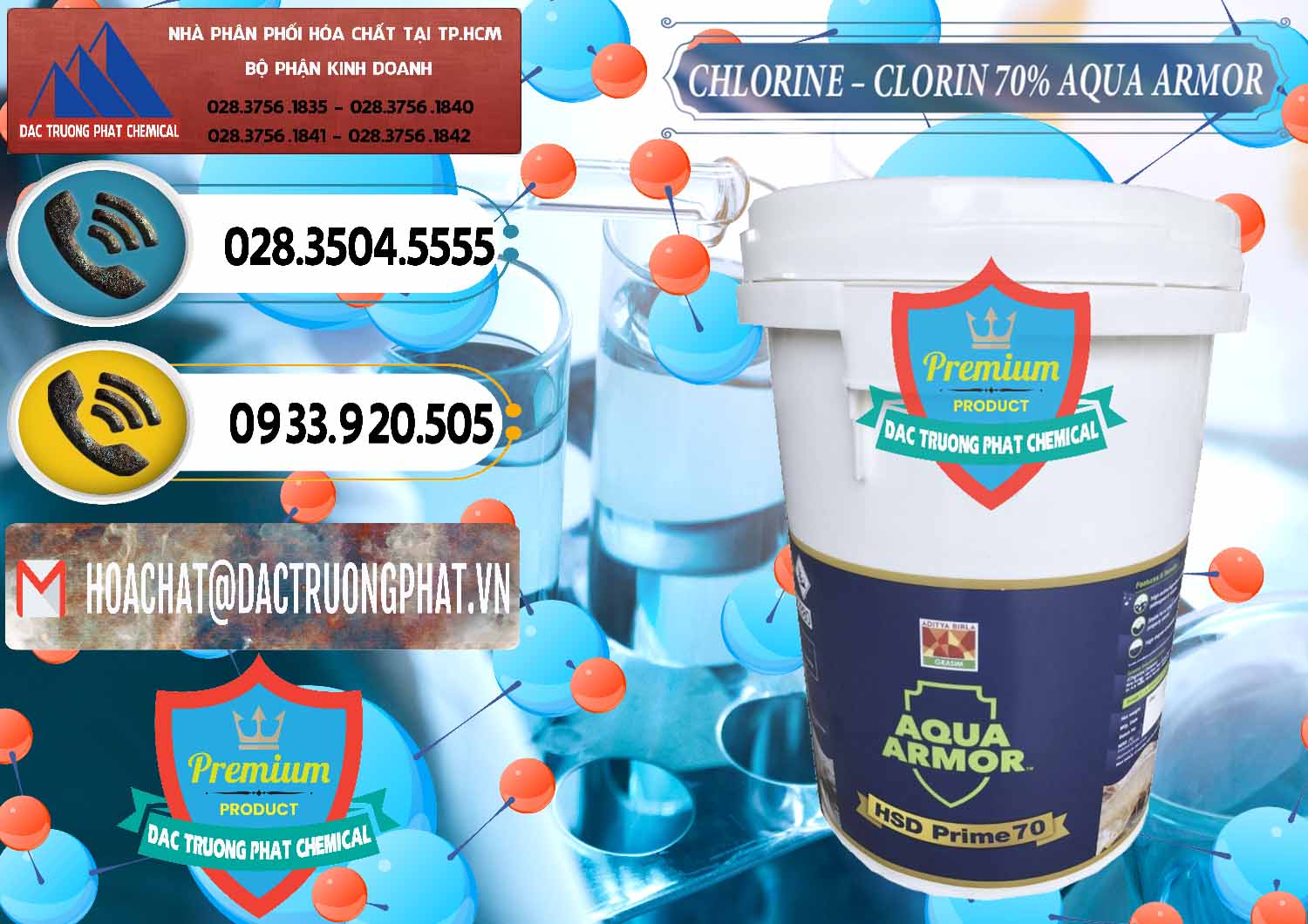 Công ty chuyên cung cấp và bán Chlorine – Clorin 70% Aqua Armor Aditya Birla Grasim Ấn Độ India - 0241 - Đơn vị chuyên bán ( phân phối ) hóa chất tại TP.HCM - hoachatdetnhuom.vn