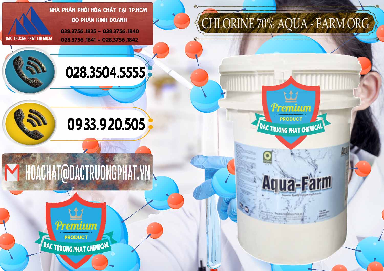 Đơn vị nhập khẩu & bán Chlorine – Clorin 70% Aqua - Farm ORG Organic Ấn Độ India - 0246 - Nơi phân phối ( cung cấp ) hóa chất tại TP.HCM - hoachatdetnhuom.vn