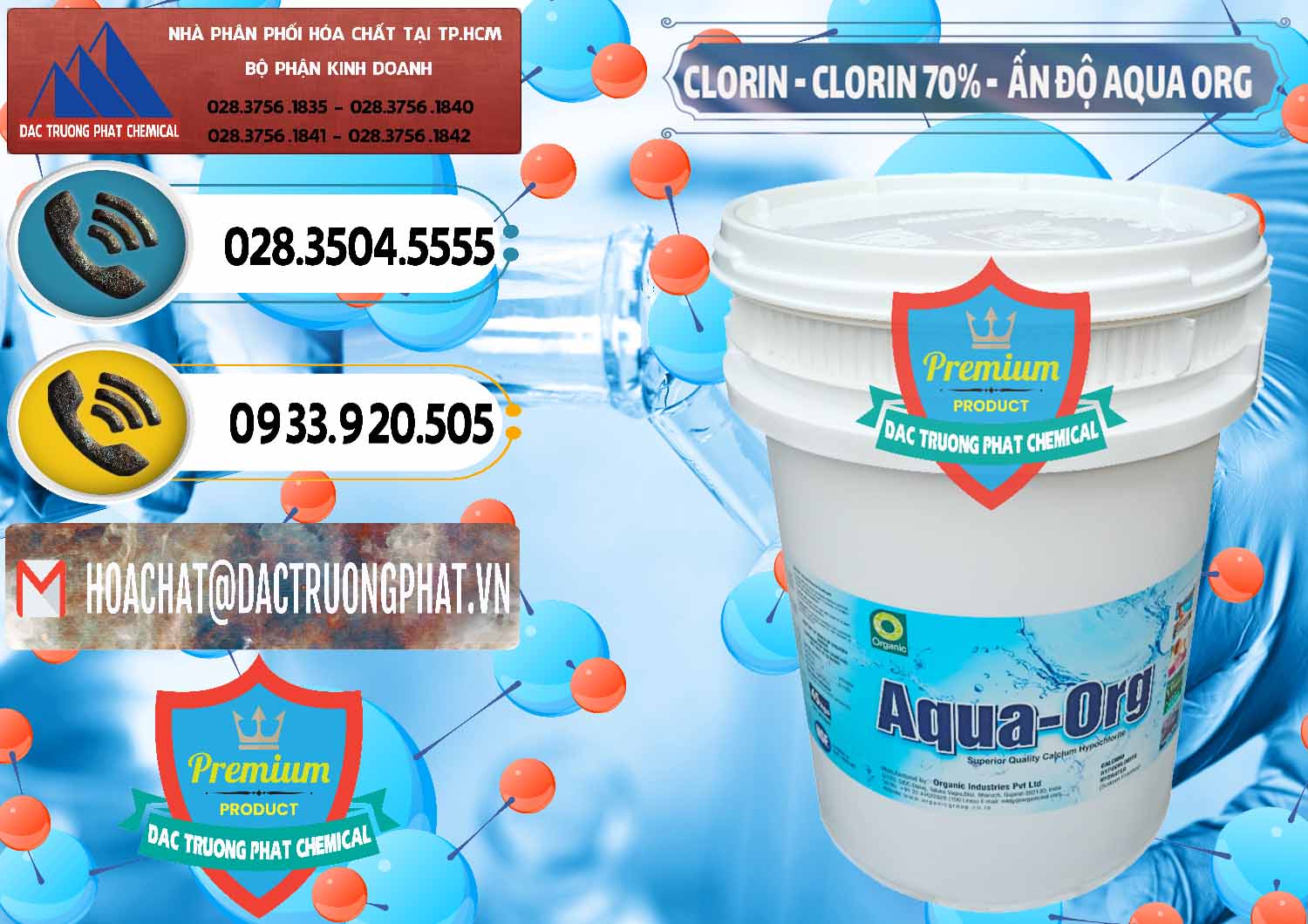 Kinh doanh và bán Chlorine – Clorin Ấn Độ Aqua ORG Organic India - 0051 - Nơi bán _ phân phối hóa chất tại TP.HCM - hoachatdetnhuom.vn