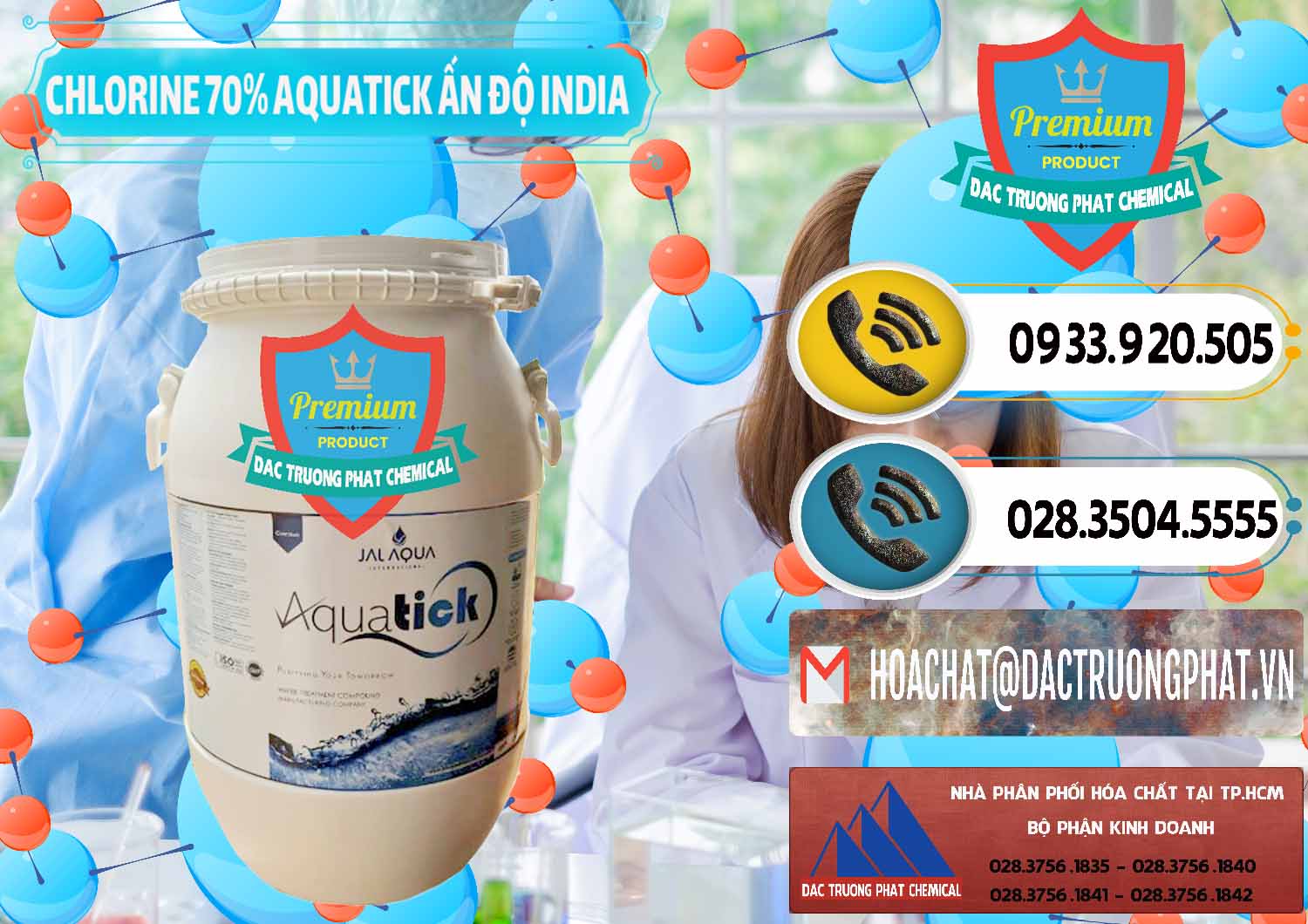 Chuyên cung ứng và bán Chlorine – Clorin 70% Aquatick Jal Aqua Ấn Độ India - 0215 - Công ty bán ( cung cấp ) hóa chất tại TP.HCM - hoachatdetnhuom.vn