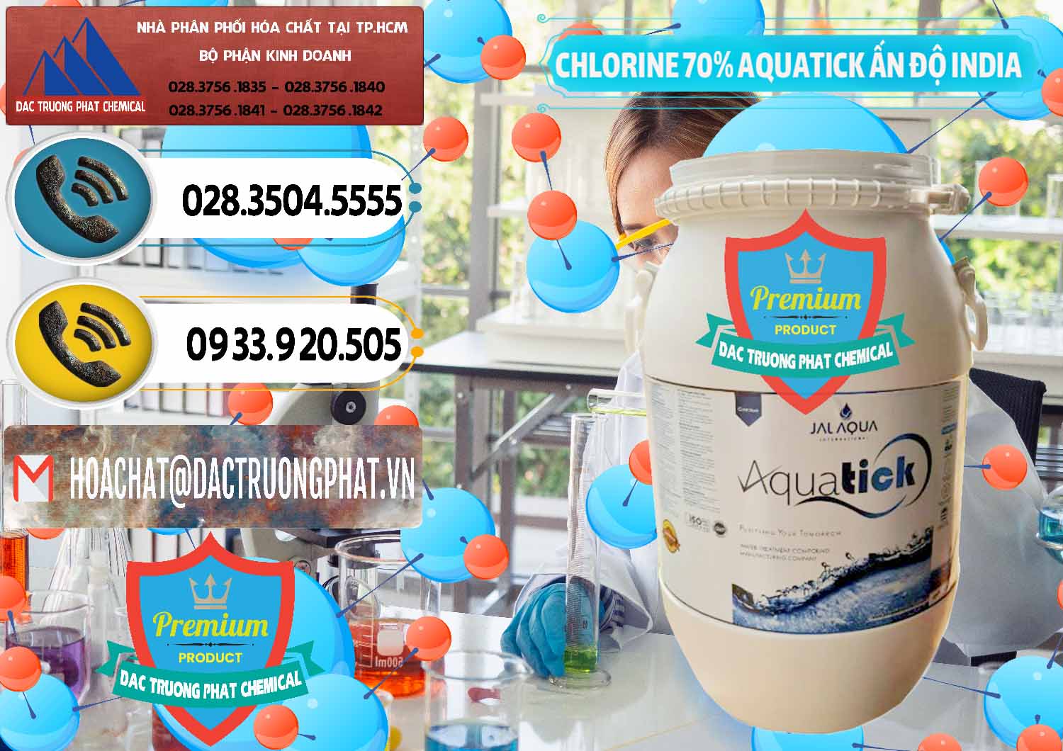 Công ty cung ứng _ bán Chlorine – Clorin 70% Aquatick Jal Aqua Ấn Độ India - 0215 - Chuyên phân phối và cung ứng hóa chất tại TP.HCM - hoachatdetnhuom.vn