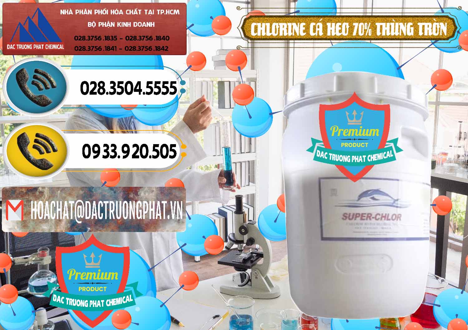 Công ty chuyên kinh doanh _ bán Clorin - Chlorine Cá Heo 70% Super Chlor Thùng Tròn Nắp Trắng Trung Quốc China - 0239 - Đơn vị chuyên nhập khẩu _ phân phối hóa chất tại TP.HCM - hoachatdetnhuom.vn