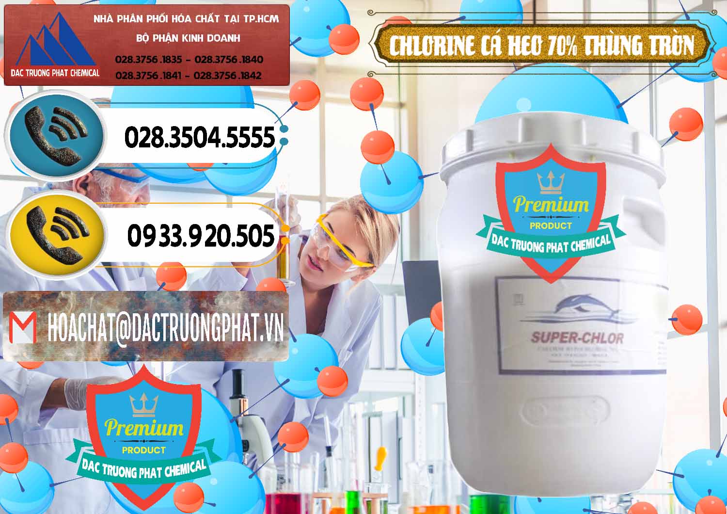 Bán & cung ứng Clorin - Chlorine Cá Heo 70% Super Chlor Thùng Tròn Nắp Trắng Trung Quốc China - 0239 - Chuyên phân phối ( kinh doanh ) hóa chất tại TP.HCM - hoachatdetnhuom.vn