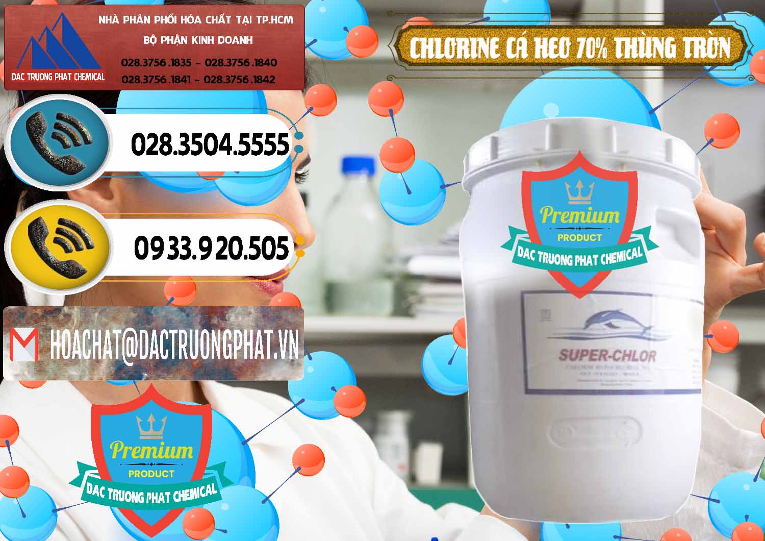 Nhà nhập khẩu & bán Clorin - Chlorine Cá Heo 70% Super Chlor Thùng Tròn Nắp Trắng Trung Quốc China - 0239 - Cty phân phối & nhập khẩu hóa chất tại TP.HCM - hoachatdetnhuom.vn