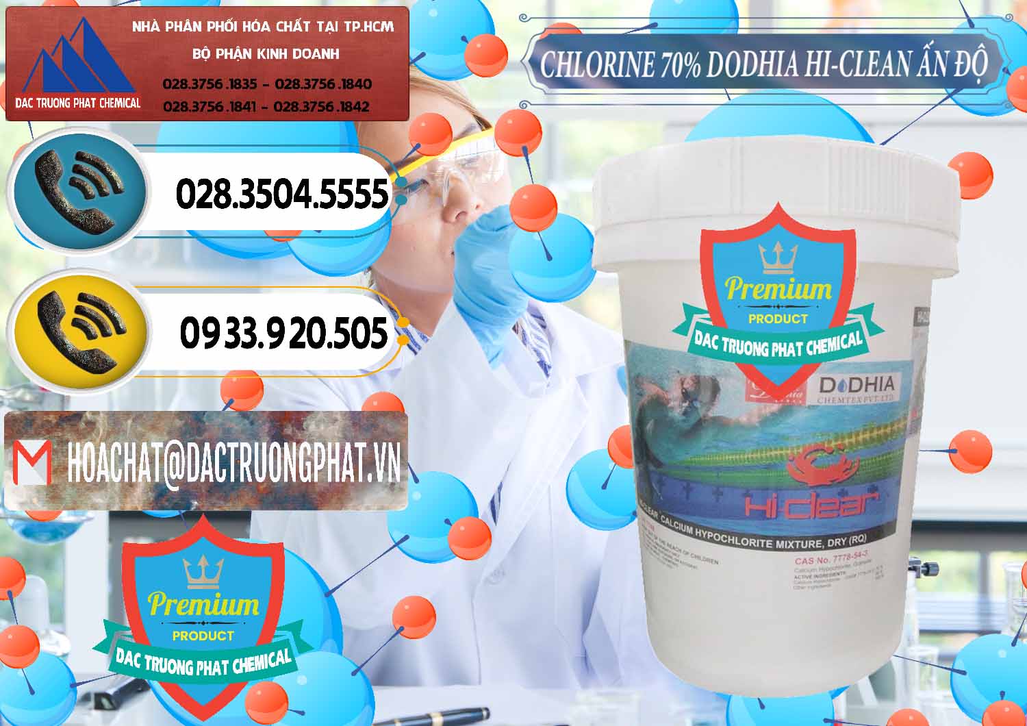 Nhà nhập khẩu _ bán Chlorine – Clorin 70% Dodhia Hi-Clean Ấn Độ India - 0214 - Nơi cung cấp _ kinh doanh hóa chất tại TP.HCM - hoachatdetnhuom.vn