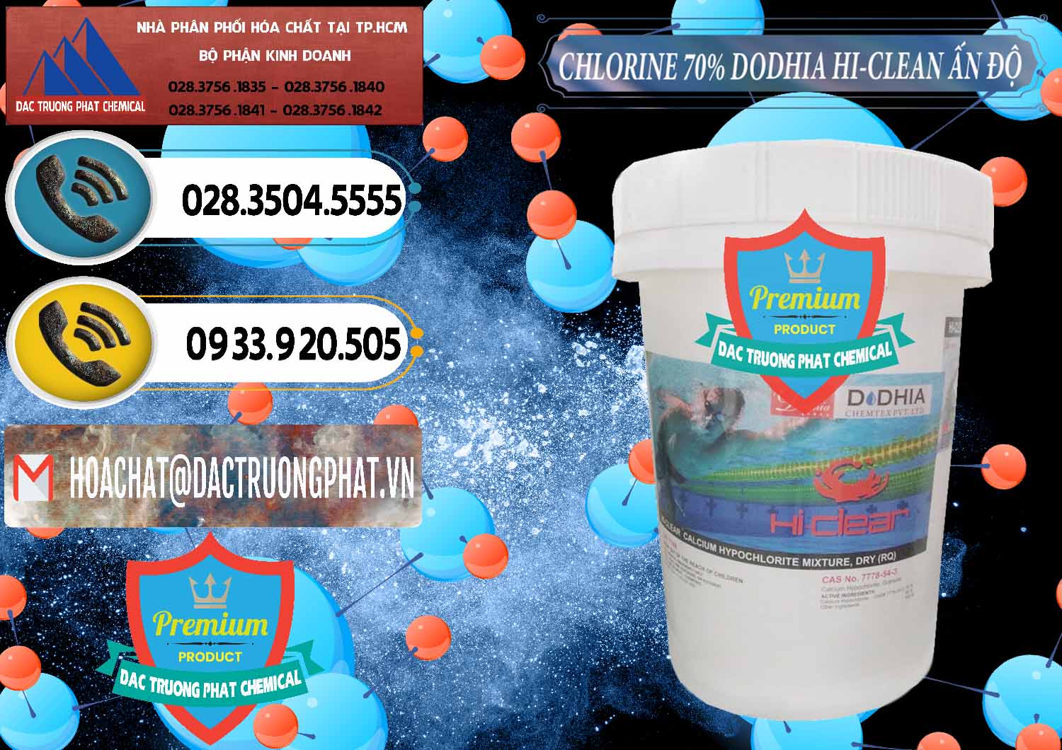 Đơn vị chuyên cung ứng - bán Chlorine – Clorin 70% Dodhia Hi-Clean Ấn Độ India - 0214 - Nơi cung cấp - nhập khẩu hóa chất tại TP.HCM - hoachatdetnhuom.vn