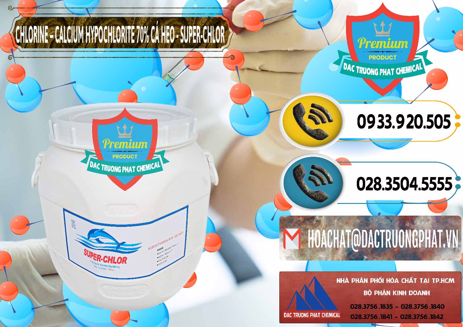 Đơn vị bán - cung cấp Clorin - Chlorine Cá Heo 70% Super Chlor Trung Quốc China - 0058 - Nơi cung cấp và phân phối hóa chất tại TP.HCM - hoachatdetnhuom.vn