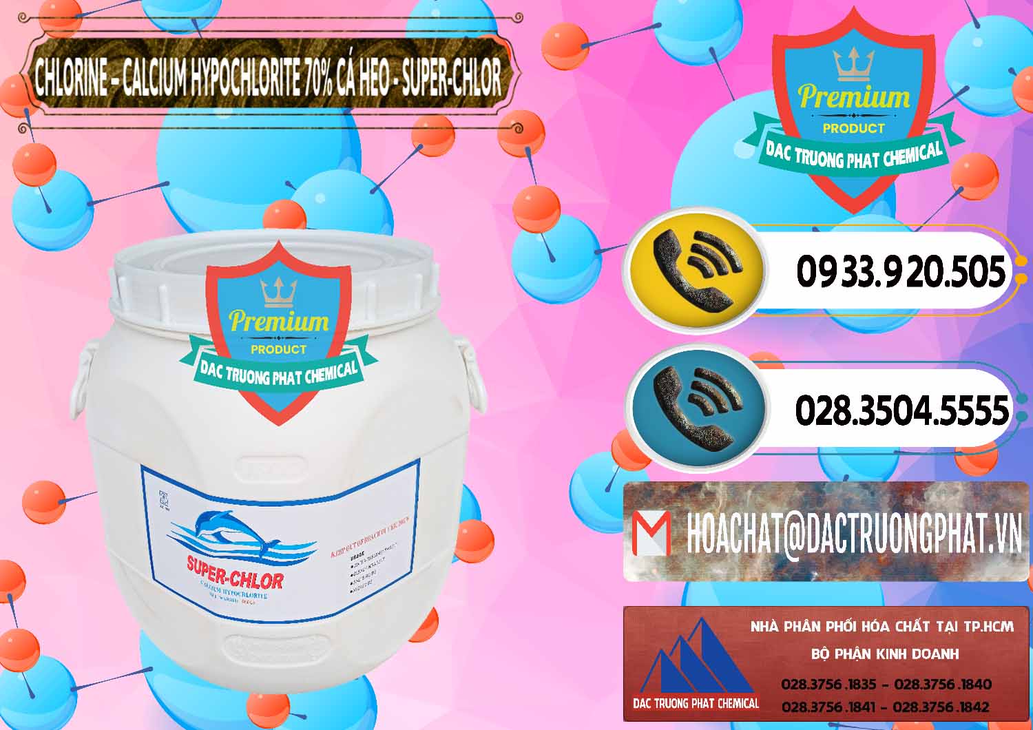 Nơi kinh doanh ( bán ) Clorin - Chlorine Cá Heo 70% Super Chlor Trung Quốc China - 0058 - Công ty chuyên nhập khẩu - phân phối hóa chất tại TP.HCM - hoachatdetnhuom.vn