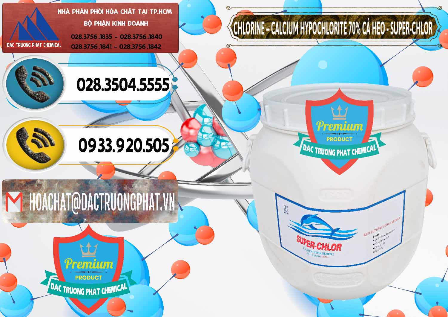 Công ty chuyên cung cấp và bán Clorin - Chlorine Cá Heo 70% Super Chlor Trung Quốc China - 0058 - Nơi chuyên cung cấp và bán hóa chất tại TP.HCM - hoachatdetnhuom.vn