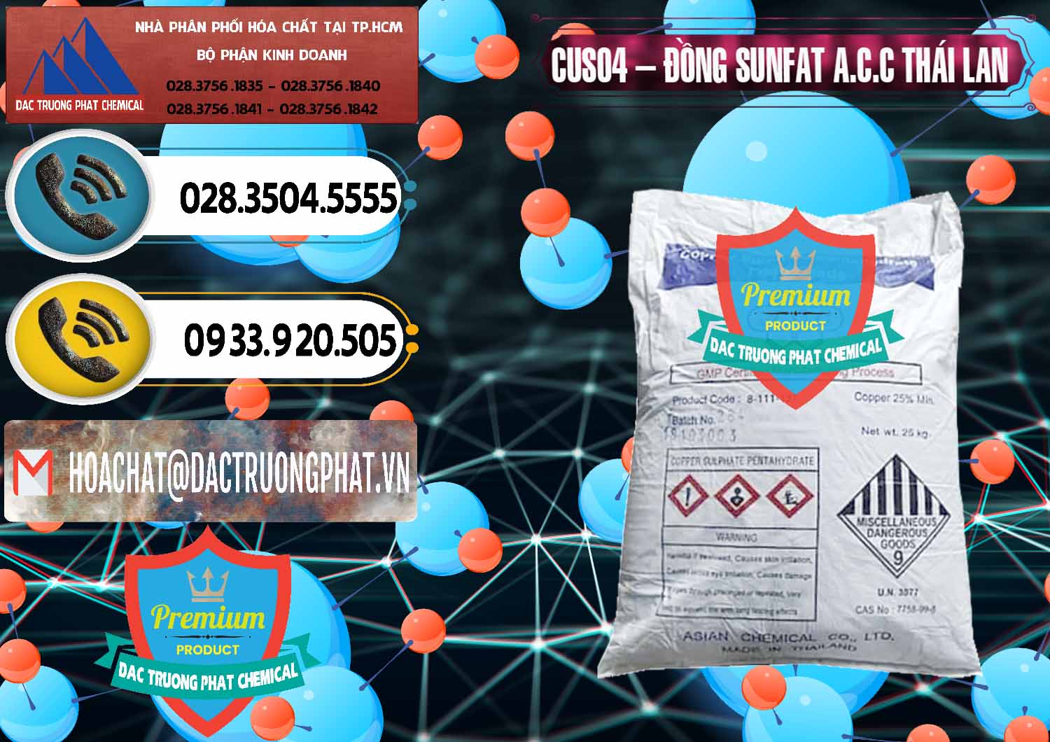 Nơi chuyên bán ( cung ứng ) CuSO4 – Đồng Sunfat A.C.C Thái Lan - 0249 - Nơi cung cấp & nhập khẩu hóa chất tại TP.HCM - hoachatdetnhuom.vn