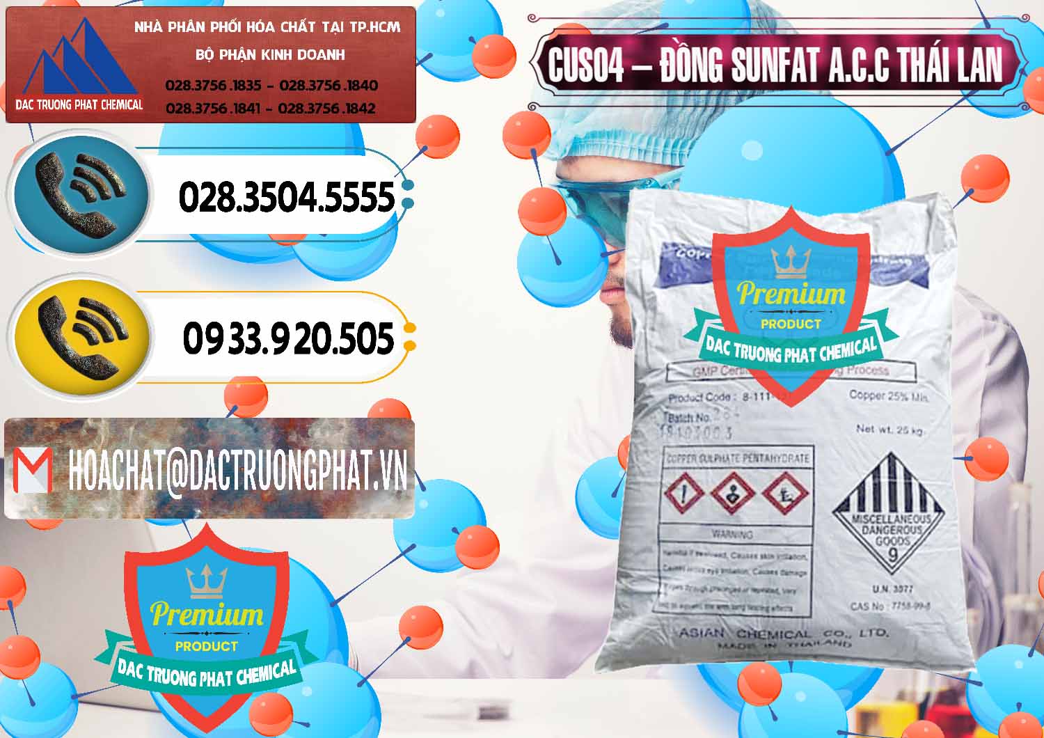 Đơn vị chuyên kinh doanh ( bán ) CuSO4 – Đồng Sunfat A.C.C Thái Lan - 0249 - Phân phối & nhập khẩu hóa chất tại TP.HCM - hoachatdetnhuom.vn