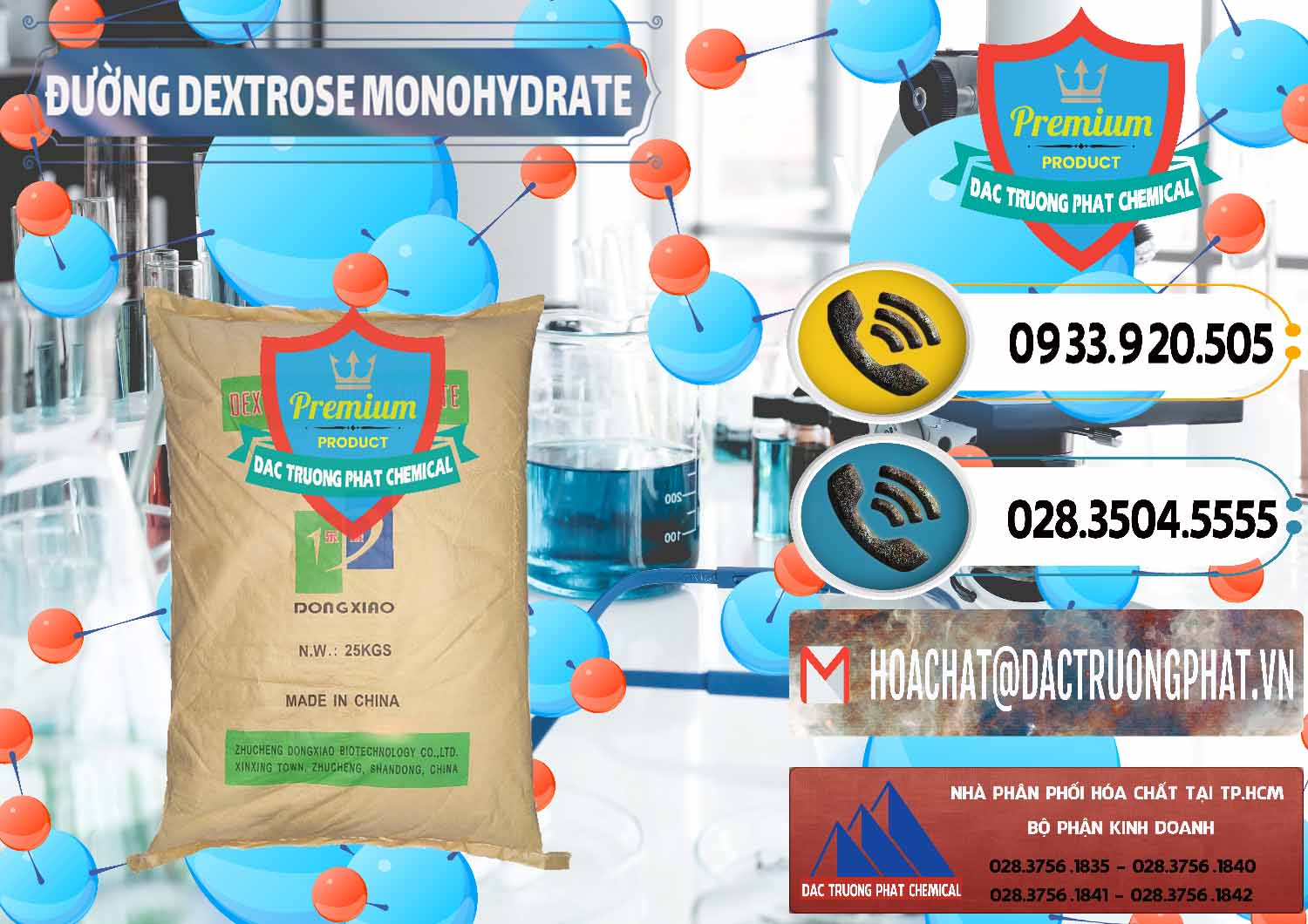 Đơn vị chuyên bán - cung ứng Đường Dextrose Monohydrate Food Grade Dongxiao Trung Quốc China - 0063 - Đơn vị nhập khẩu - phân phối hóa chất tại TP.HCM - hoachatdetnhuom.vn