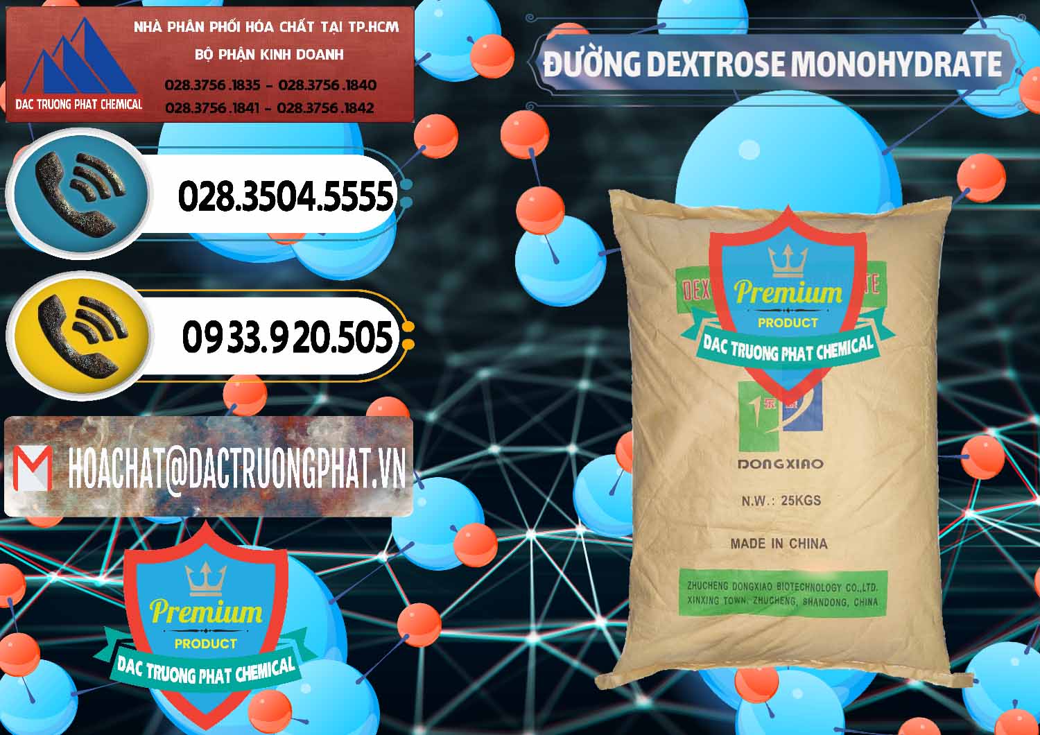 Cty bán _ cung cấp Đường Dextrose Monohydrate Food Grade Dongxiao Trung Quốc China - 0063 - Nơi chuyên cung cấp & kinh doanh hóa chất tại TP.HCM - hoachatdetnhuom.vn