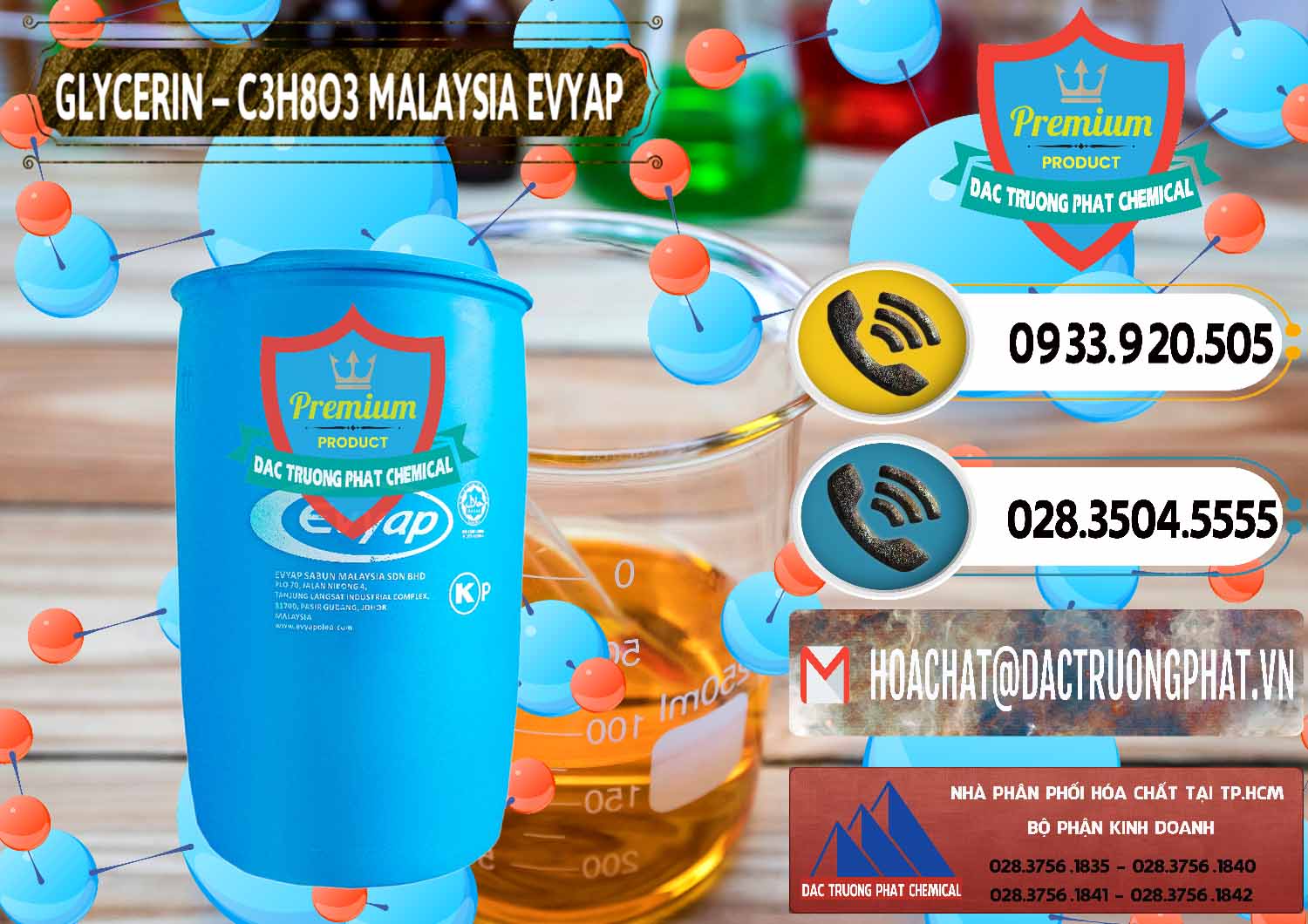Công ty nhập khẩu & bán Glycerin – C3H8O3 Malaysia Evyap - 0066 - Nhập khẩu _ cung cấp hóa chất tại TP.HCM - hoachatdetnhuom.vn