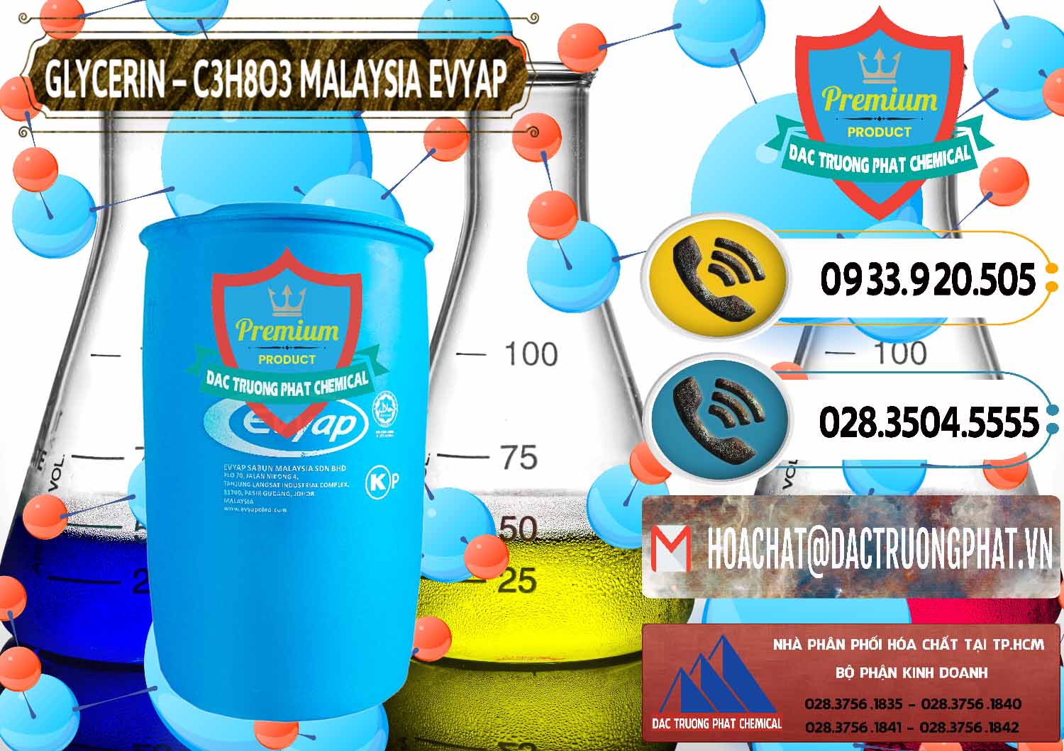 Cty chuyên nhập khẩu & bán Glycerin – C3H8O3 Malaysia Evyap - 0066 - Nơi chuyên phân phối ( kinh doanh ) hóa chất tại TP.HCM - hoachatdetnhuom.vn