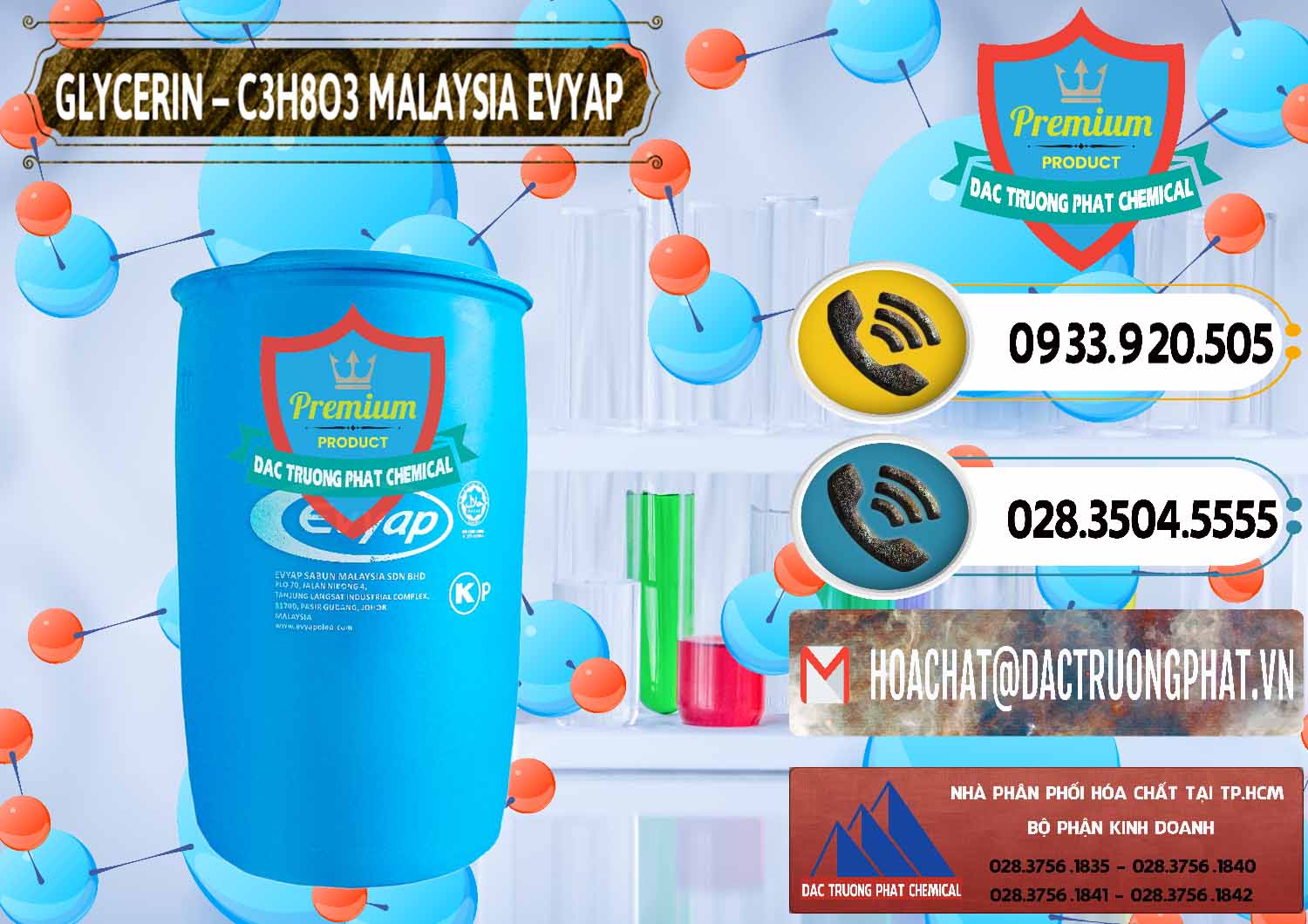 Nhà thương mại / bán Hóa chất Glycerin Liquid * Glycerin Dạng Nước Malaysia Evyap tại Tây Ninh Nhà cung ứng _ bán Glycerin – C3H8O3 Malaysia Evyap - 0066 - Cty phân phối ( nhập khẩu ) hóa chất tại TP.HCM - hoachatdetnhuom.vn