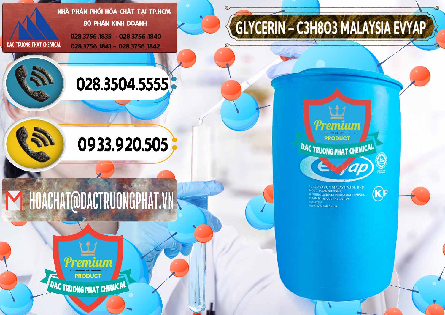 Cty chuyên kinh doanh \ bán Hóa chất Glycerin / Glycerol Liquid Malaysia Evyap tại Trà Vinh Đơn vị cung cấp ( bán ) Glycerin – C3H8O3 Malaysia Evyap - 0066 - Nơi cung cấp ( phân phối ) hóa chất tại TP.HCM - hoachatdetnhuom.vn