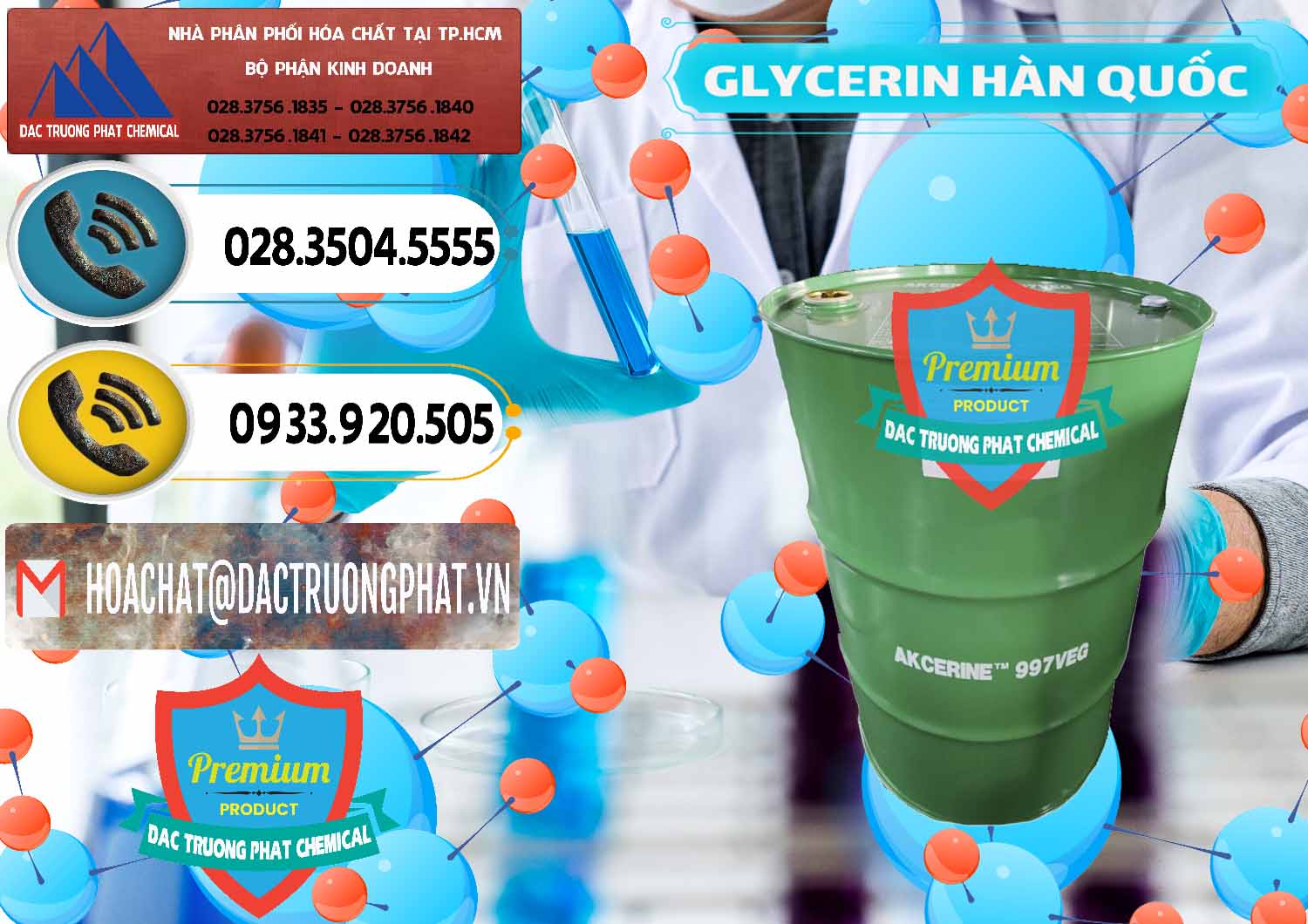 Đơn vị bán _ cung cấp Glycerin – C3H8O3 Hàn Quốc Korea - 0403 - Cty chuyên phân phối & cung ứng hóa chất tại TP.HCM - hoachatdetnhuom.vn