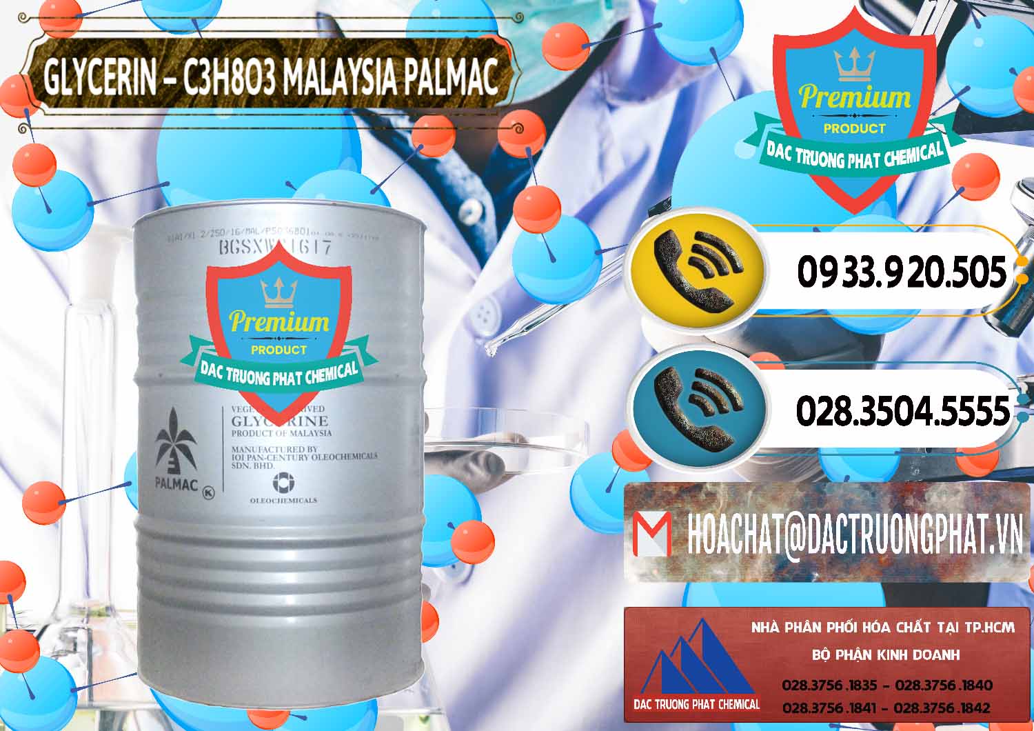 Phân phối _ bán Glycerin – C3H8O3 99.7% Malaysia Palmac - 0067 - Nơi chuyên cung ứng - phân phối hóa chất tại TP.HCM - hoachatdetnhuom.vn