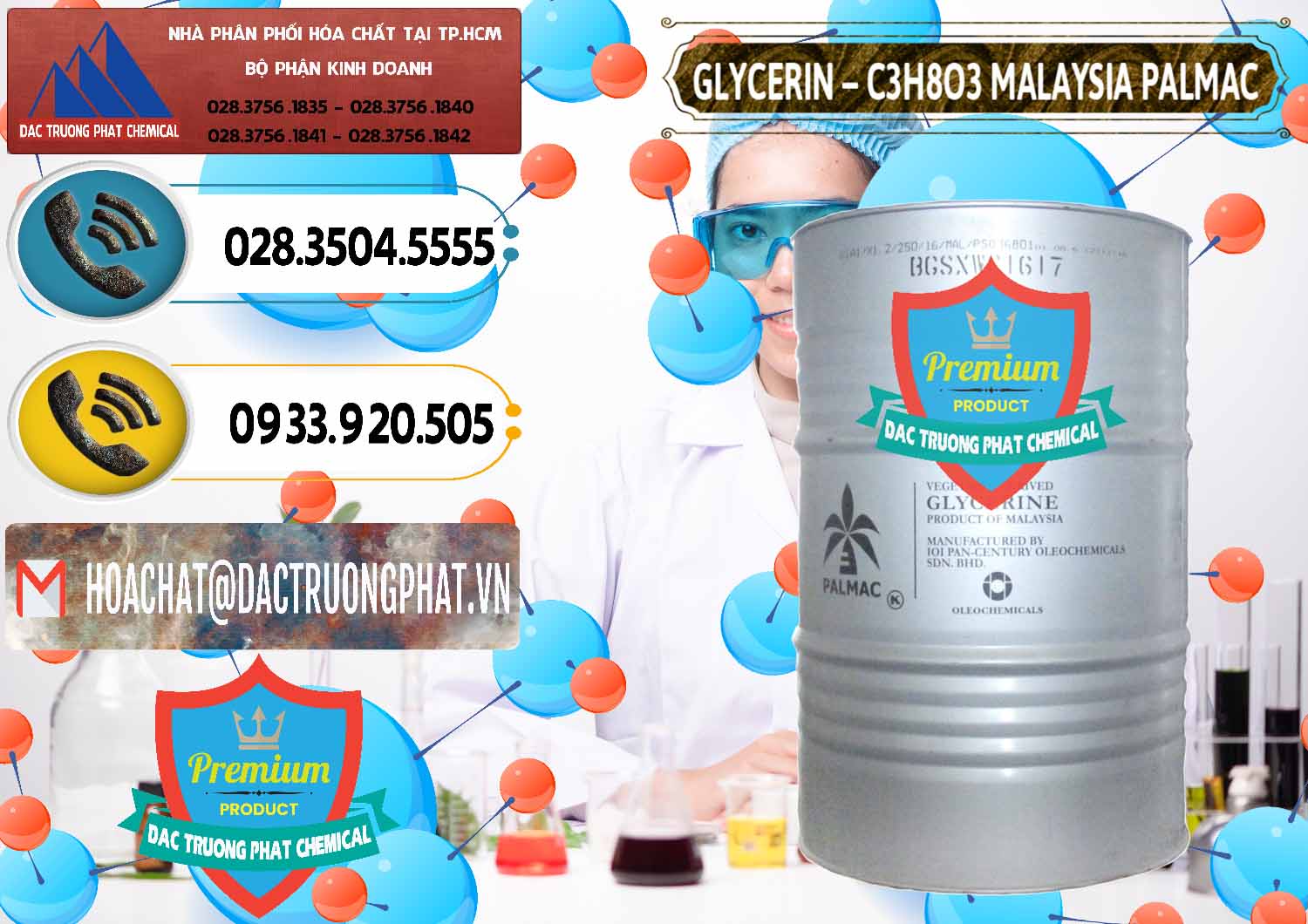 Công ty bán _ cung cấp Glycerin – C3H8O3 99.7% Malaysia Palmac - 0067 - Công ty chuyên kinh doanh _ phân phối hóa chất tại TP.HCM - hoachatdetnhuom.vn