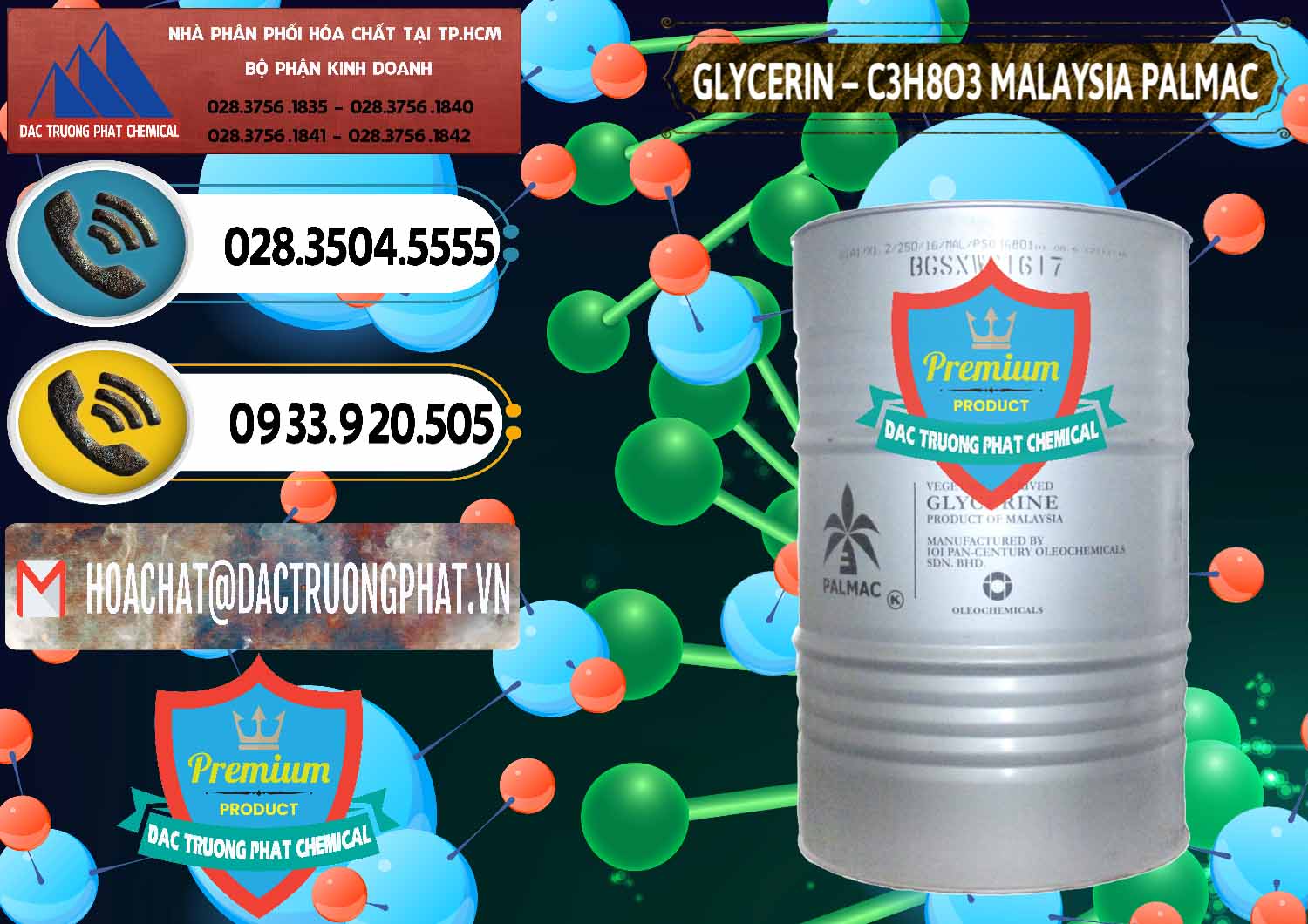 Cty chuyên cung ứng ( bán ) Glycerin – C3H8O3 99.7% Malaysia Palmac - 0067 - Cty cung cấp ( nhập khẩu ) hóa chất tại TP.HCM - hoachatdetnhuom.vn