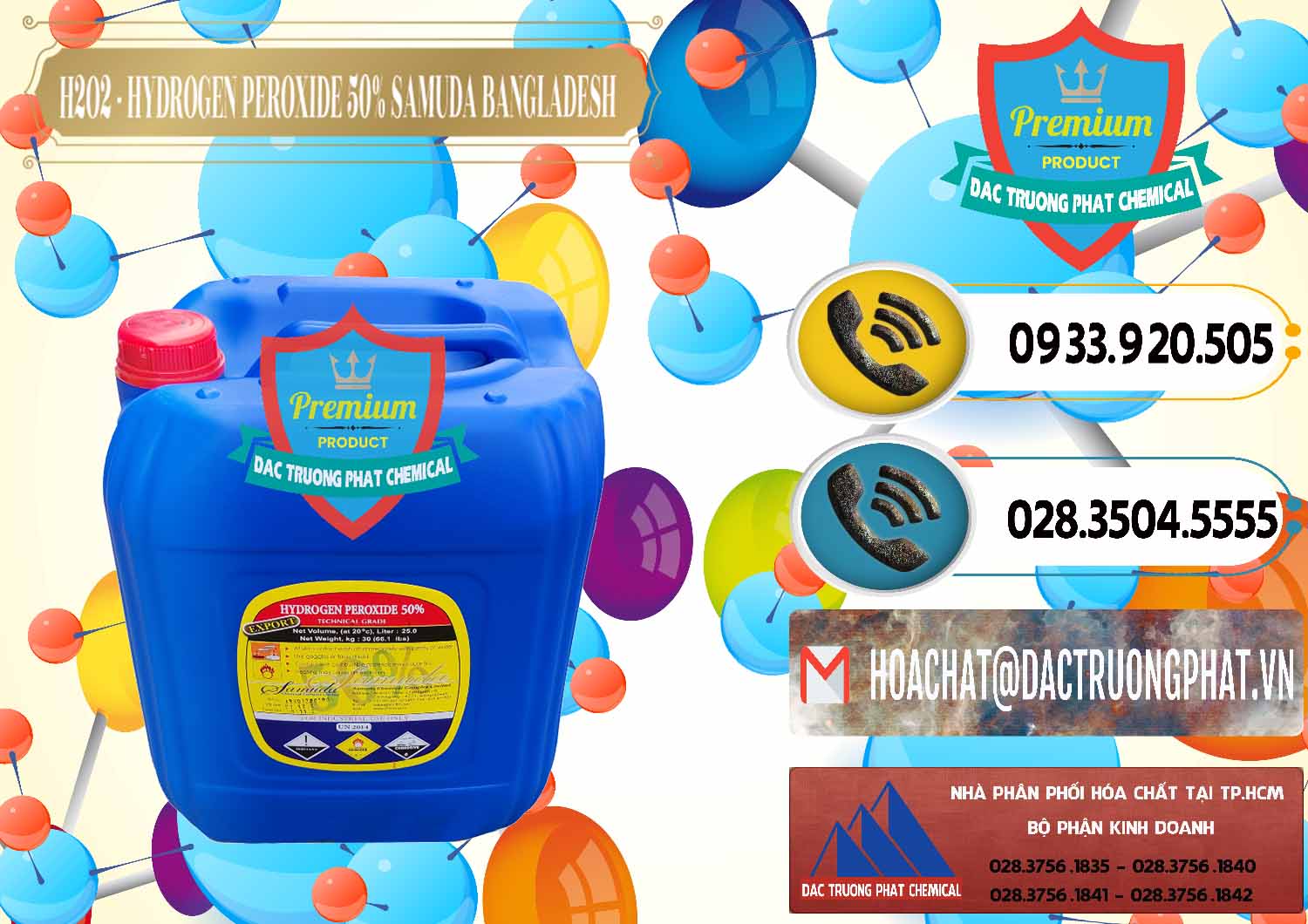 Địa chỉ cung ứng < bán Hóa Chất Công Nghiệp hóa chất Hydrogen Peroxide › Liquid Hydro Peroxid Nơi chuyên cung ứng ( bán ) H2O2 - Hydrogen Peroxide 50% Samuda Bangladesh - 0077 - Cty nhập khẩu ( cung cấp ) hóa chất tại TP.HCM - hoachatdetnhuom.vn