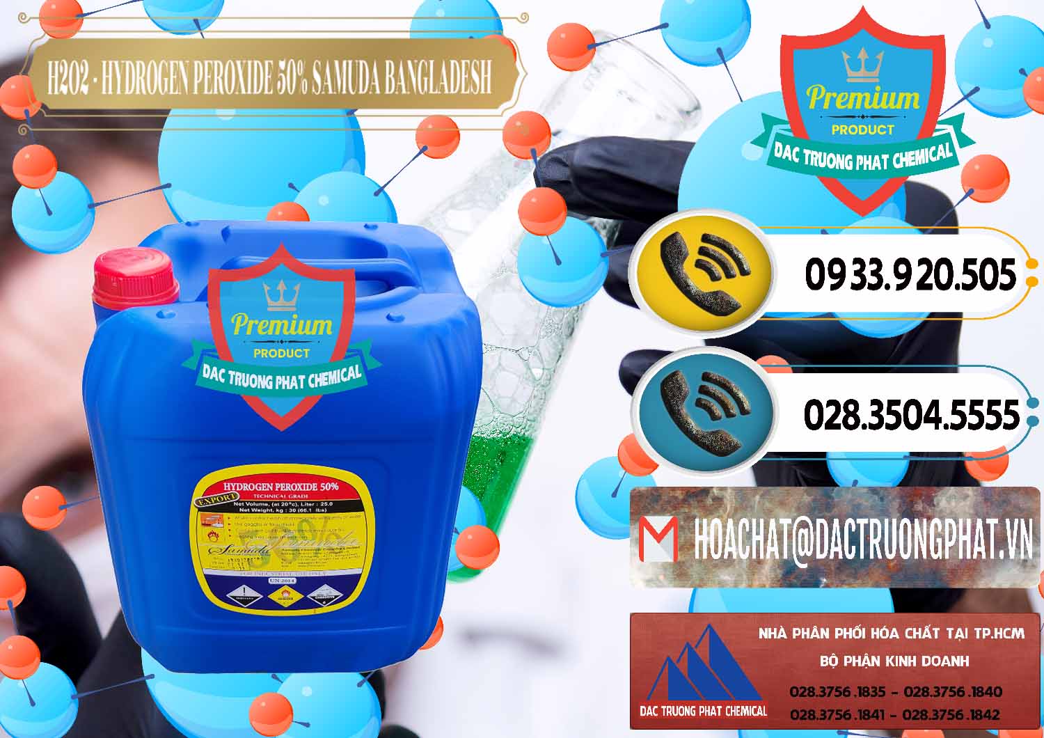 Địa chỉ bán \ phân phối Hydro Peroxit Dạng Nước - H2O2 50% Samuda Bangladesh Công ty chuyên nhập khẩu & bán H2O2 - Hydrogen Peroxide 50% Samuda Bangladesh - 0077 - Cty chuyên kinh doanh _ phân phối hóa chất tại TP.HCM - hoachatdetnhuom.vn