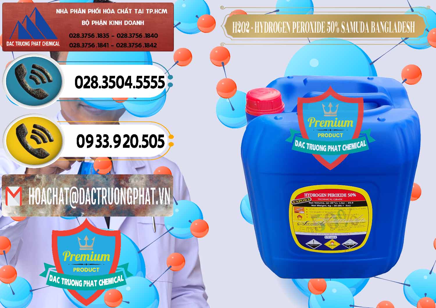 Địa chỉ bán — phân phối hóa chất Ôxy Già © Oxy Già 50% Samuda Bangladesh Cty chuyên bán ( cung ứng ) H2O2 - Hydrogen Peroxide 50% Samuda Bangladesh - 0077 - Đơn vị cung cấp và bán hóa chất tại TP.HCM - hoachatdetnhuom.vn