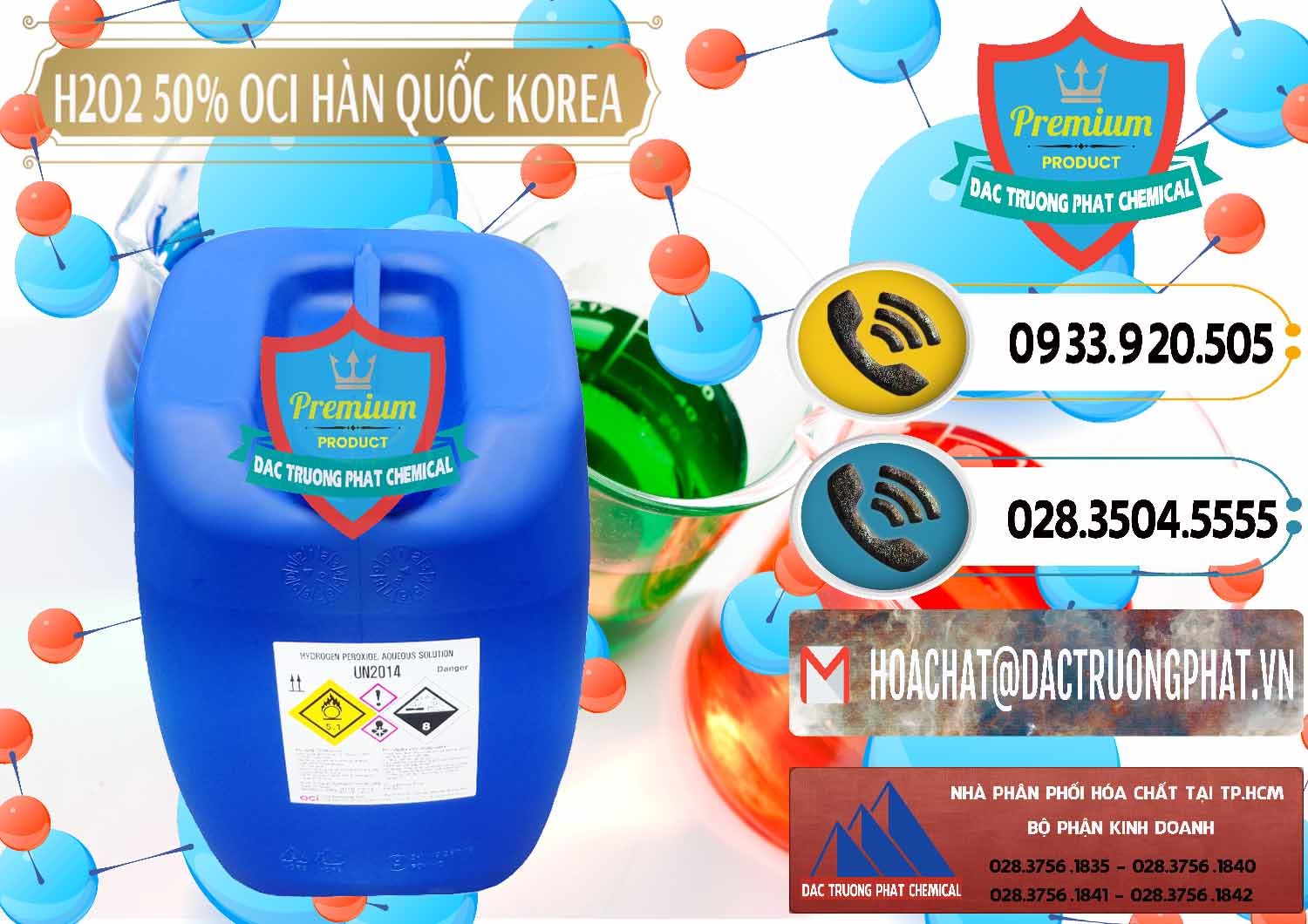 Nơi chuyên phân phối - bán H2O2 - Hydrogen Peroxide 50% OCI Hàn Quốc Korea - 0075 - Đơn vị bán & phân phối hóa chất tại TP.HCM - hoachatdetnhuom.vn
