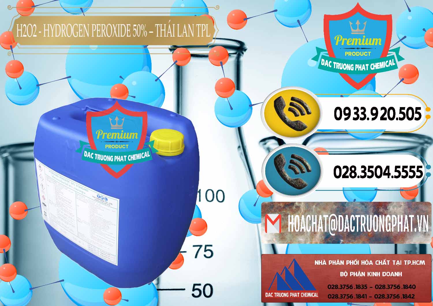 Nơi kinh doanh Þ bán Hydrogen Peroxide — Oxy Già Dạng Lỏng 50% TPL Thái Lan Thailand tại Kiên Giang Nơi bán & phân phối H2O2 - Hydrogen Peroxide 50% Thái Lan TPL - 0076 - Cty kinh doanh & phân phối hóa chất tại TP.HCM - hoachatdetnhuom.vn