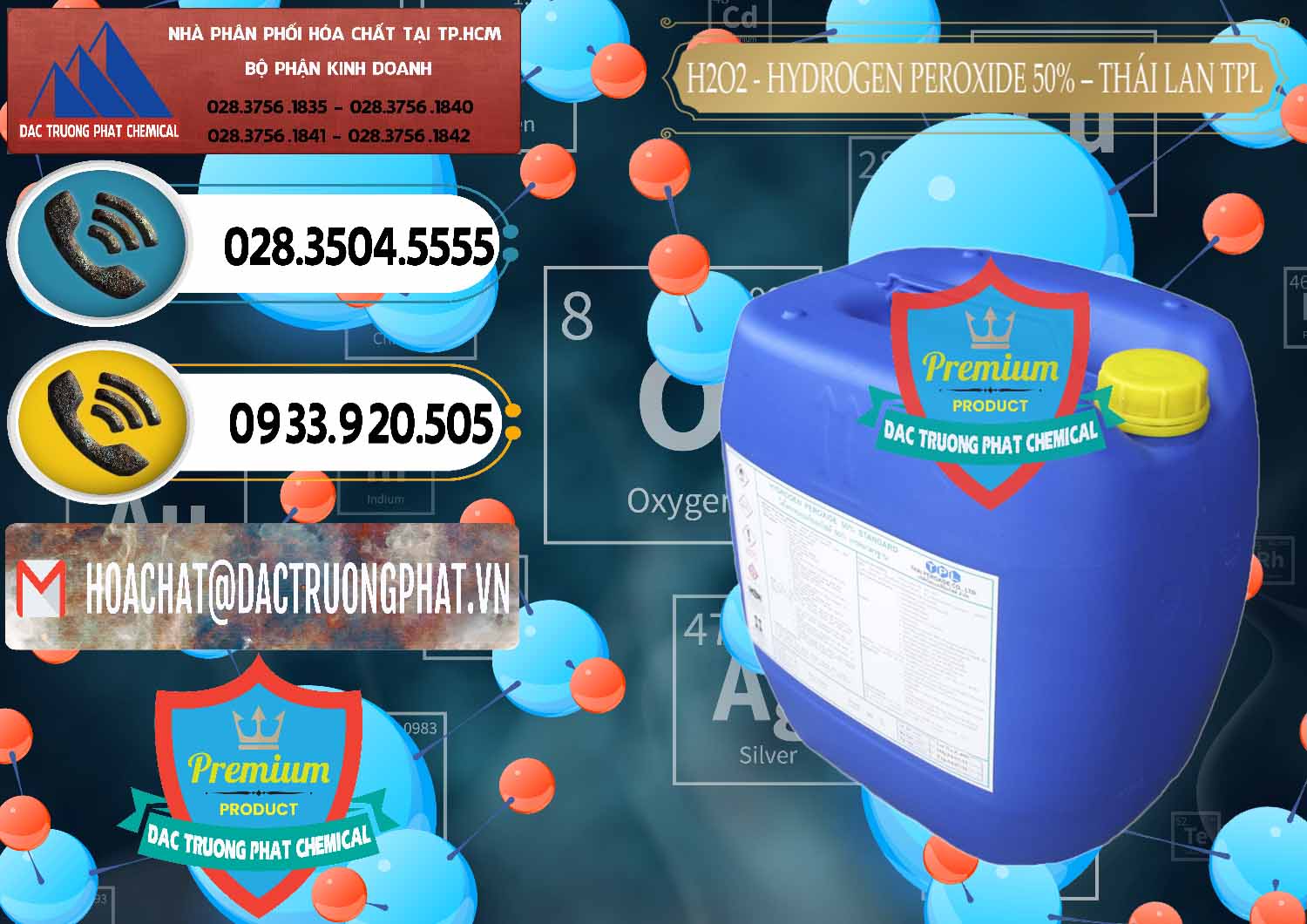 Địa chỉ cung cấp « bán hóa chất H2O2 × Hydro Peroxid Lỏng 50% TPL Thái Lan Thailand Công ty chuyên nhập khẩu - bán H2O2 - Hydrogen Peroxide 50% Thái Lan TPL - 0076 - Cty chuyên bán & cung cấp hóa chất tại TP.HCM - hoachatdetnhuom.vn