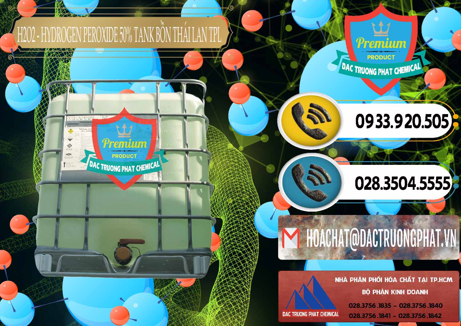 Công ty bán và thương mại H2O2 þ Hydrogen Dioxide Liquid 50% Tank IBC Bồn Thái Lan TPL Nơi chuyên phân phối & bán H2O2 - Hydrogen Peroxide 50% Tank IBC Bồn Thái Lan TPL - 0073 - Cty cung cấp & phân phối hóa chất tại TP.HCM - hoachatdetnhuom.vn