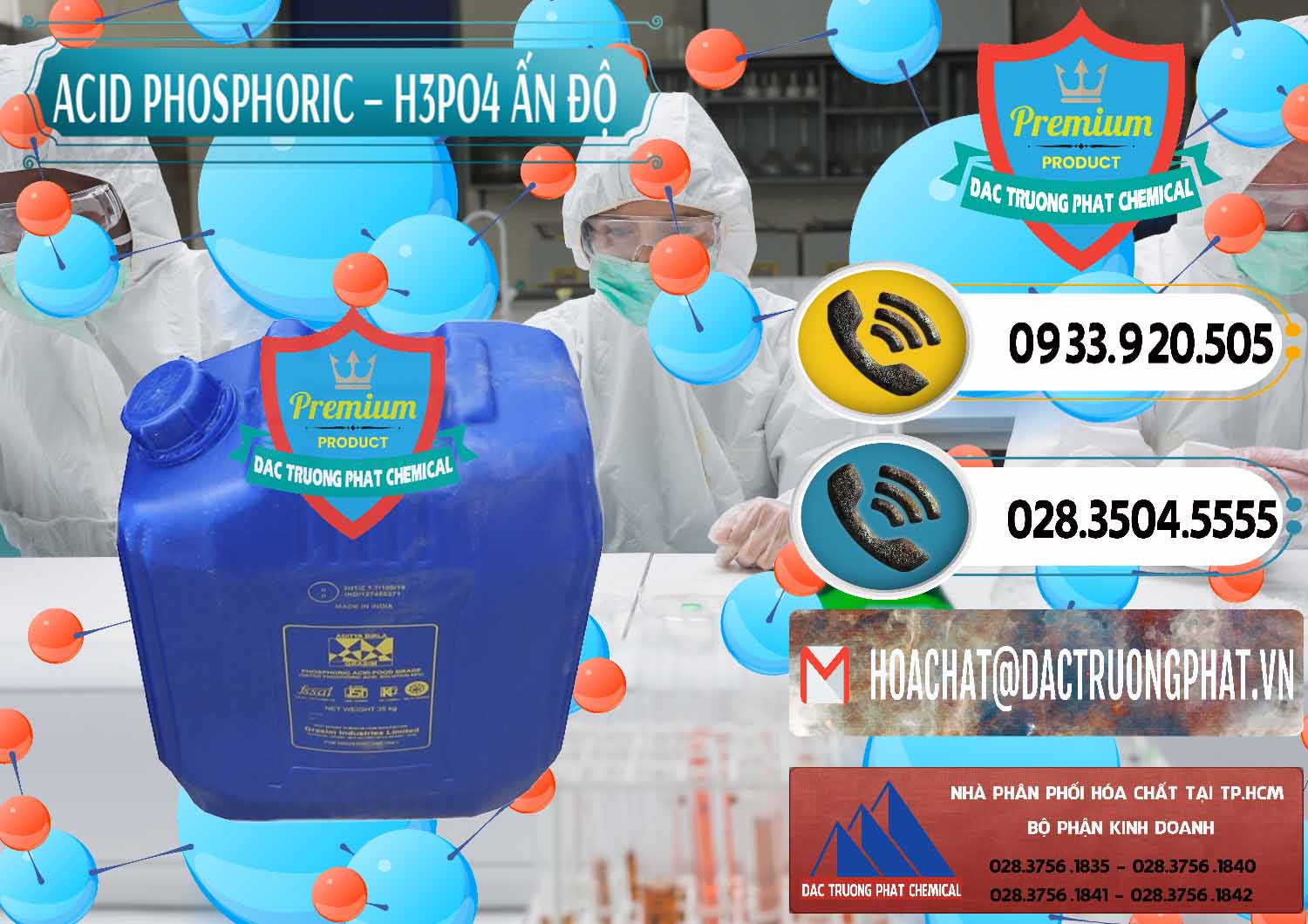 Đơn vị chuyên phân phối _ bán Axit Phosphoric H3PO4 85% Ấn Độ - 0350 - Công ty phân phối ( cung cấp ) hóa chất tại TP.HCM - hoachatdetnhuom.vn