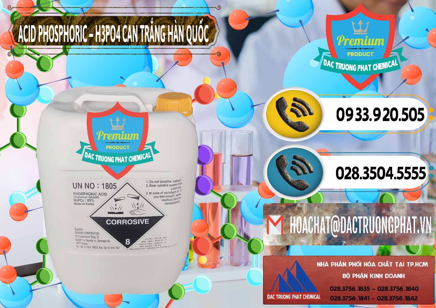 Cty chuyên kinh doanh & bán Acid Phosphoric - Axit Phosphoric H3PO4 Can Trắng Hàn Quốc Korea - 0017 - Nơi chuyên nhập khẩu & cung cấp hóa chất tại TP.HCM - hoachatdetnhuom.vn