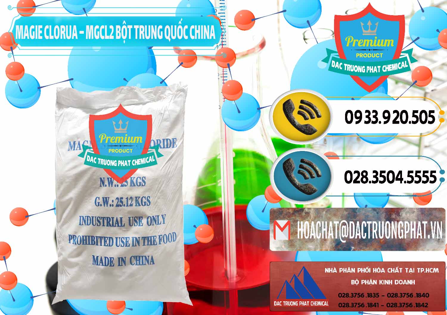 Nhập khẩu - bán Magie Clorua – MGCL2 96% Dạng Bột Bao Chữ Xanh Trung Quốc China - 0207 - Cty chuyên kinh doanh _ cung cấp hóa chất tại TP.HCM - hoachatdetnhuom.vn