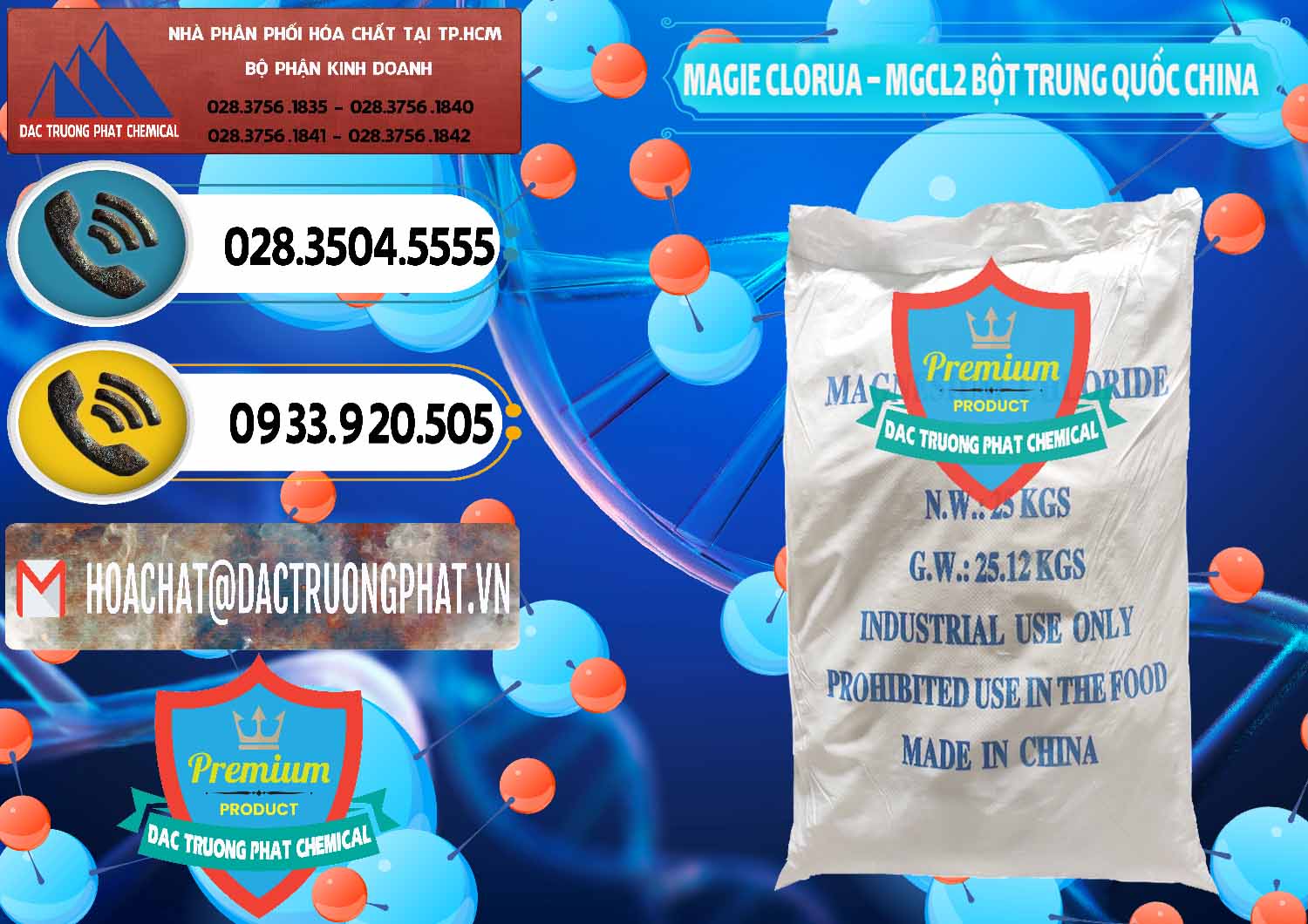 Cung cấp _ bán Magie Clorua – MGCL2 96% Dạng Bột Bao Chữ Xanh Trung Quốc China - 0207 - Nơi phân phối ( nhập khẩu ) hóa chất tại TP.HCM - hoachatdetnhuom.vn