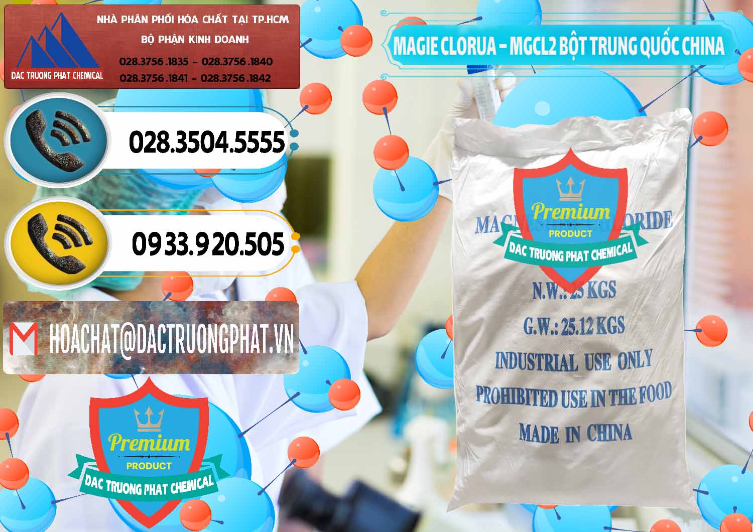Chuyên bán - cung ứng Magie Clorua – MGCL2 96% Dạng Bột Bao Chữ Xanh Trung Quốc China - 0207 - Nơi nhập khẩu - cung cấp hóa chất tại TP.HCM - hoachatdetnhuom.vn