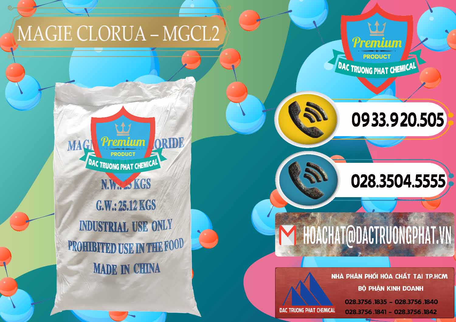 Nơi chuyên bán ( cung ứng ) Magie Clorua – MGCL2 96% Dạng Vảy Trung Quốc China - 0091 - Nơi nhập khẩu _ cung cấp hóa chất tại TP.HCM - hoachatdetnhuom.vn