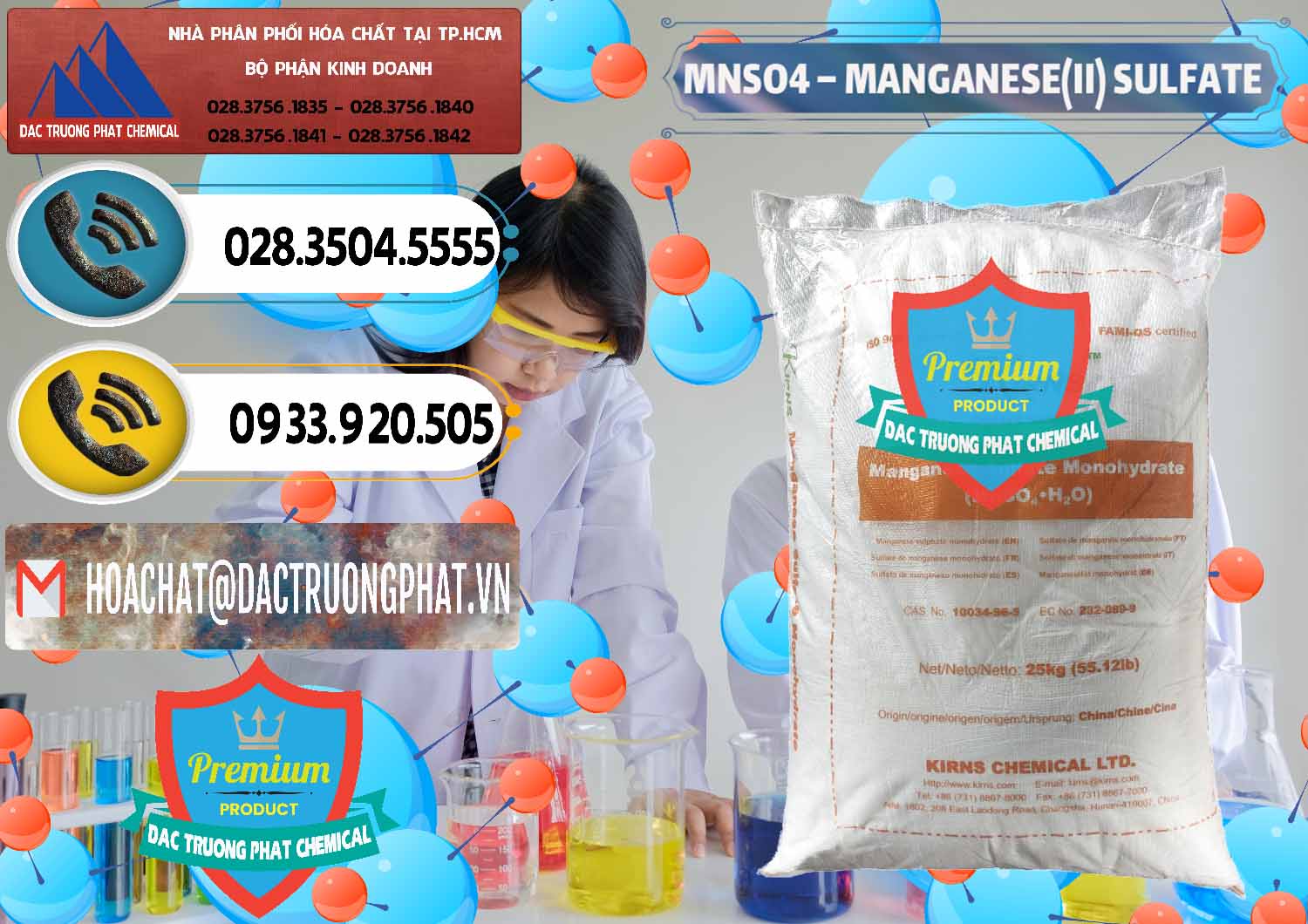 Nhà cung cấp × bán hóa chất MnSO4 — MnSO4 Sunphat Monohydrate Kirns Trung Quốc China tại TP.HCM Đơn vị chuyên phân phối và bán MNSO4 – Manganese (II) Sulfate Kirns Trung Quốc China - 0095 - Công ty kinh doanh & phân phối hóa chất tại TP.HCM - hoachatdetnhuom.vn