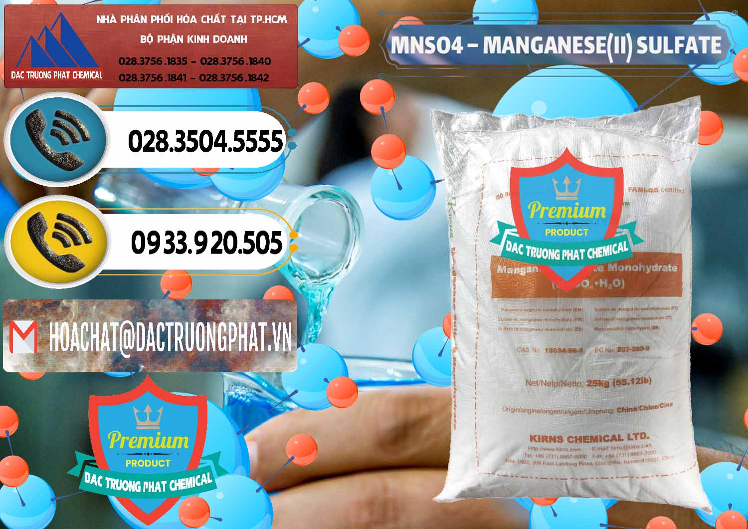 Cty phân phối \ bán MnSO4 - Mangan Sunfat Powder Monohydrate Kirns Trung Quốc China tại Bình Phước Chuyên nhập khẩu và bán MNSO4 – Manganese (II) Sulfate Kirns Trung Quốc China - 0095 - Cty cung cấp và bán hóa chất tại TP.HCM - hoachatdetnhuom.vn