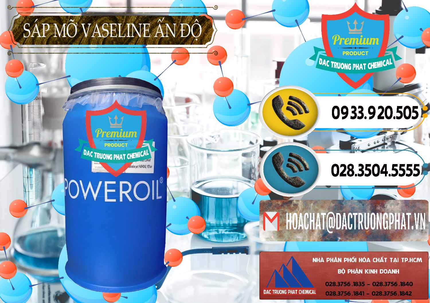 Nhà phân phối _ bán Sáp Mỡ Vaseline Ấn Độ India - 0372 - Chuyên cung cấp _ phân phối hóa chất tại TP.HCM - hoachatdetnhuom.vn